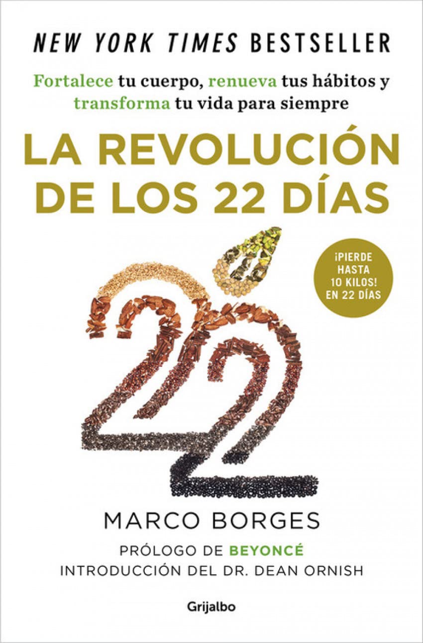 La revolución de los 22 días: Fortalece tu cuerpo, renueva tus hábitos y transforma tu vida para siempre book