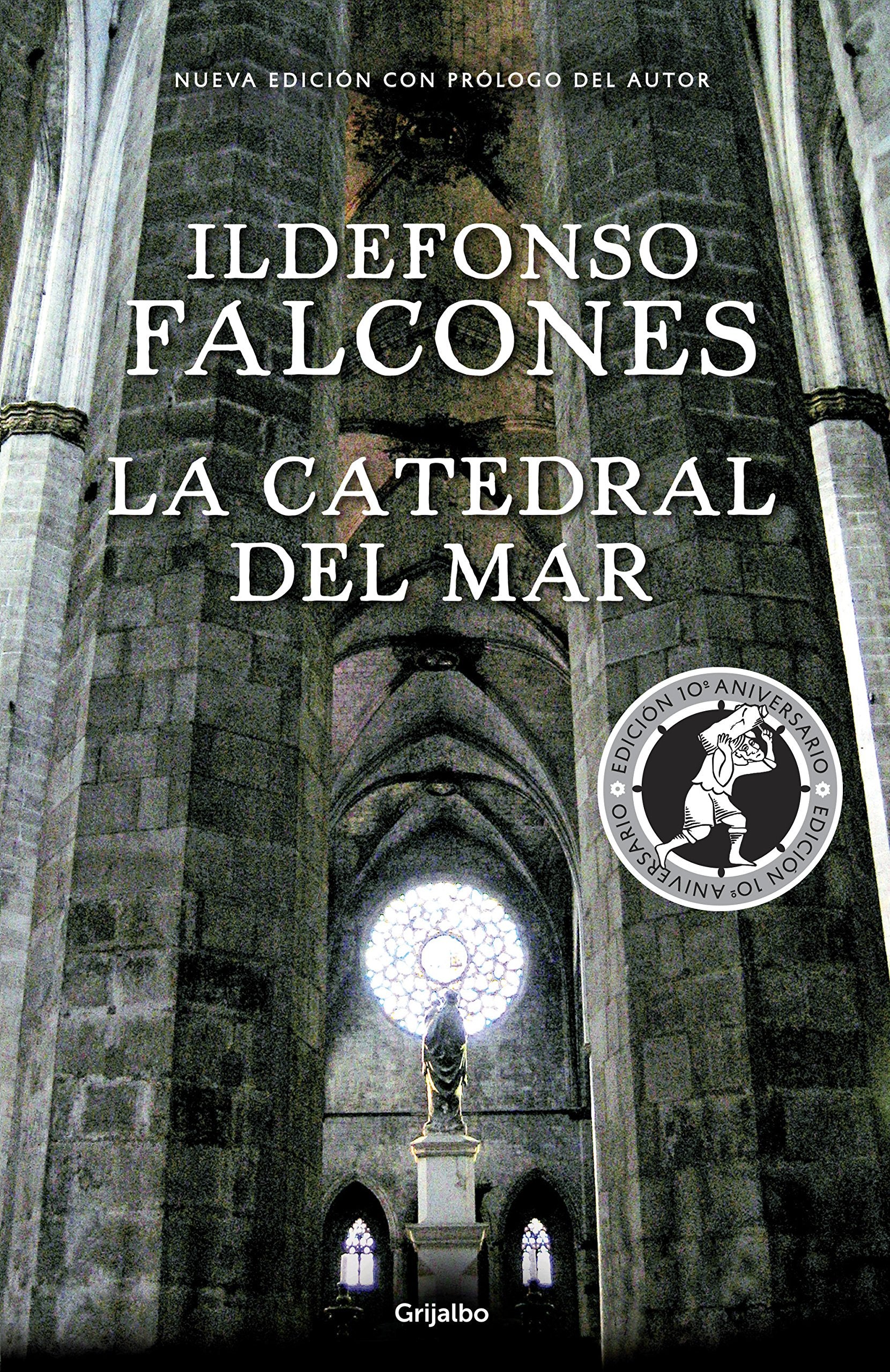 La catedral del mar. Edición conmemorativa 10º aniversario Historical Fiction