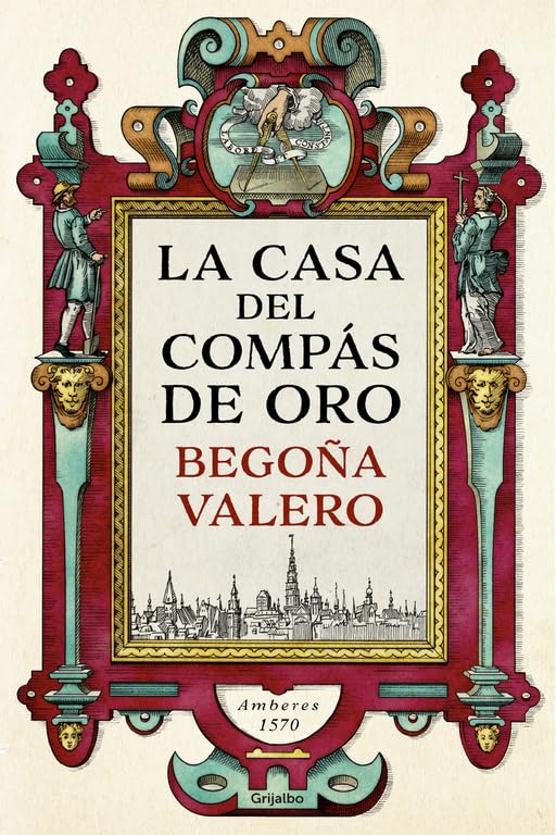 La casa del compás de oro (Novela histórica) Historical Fiction