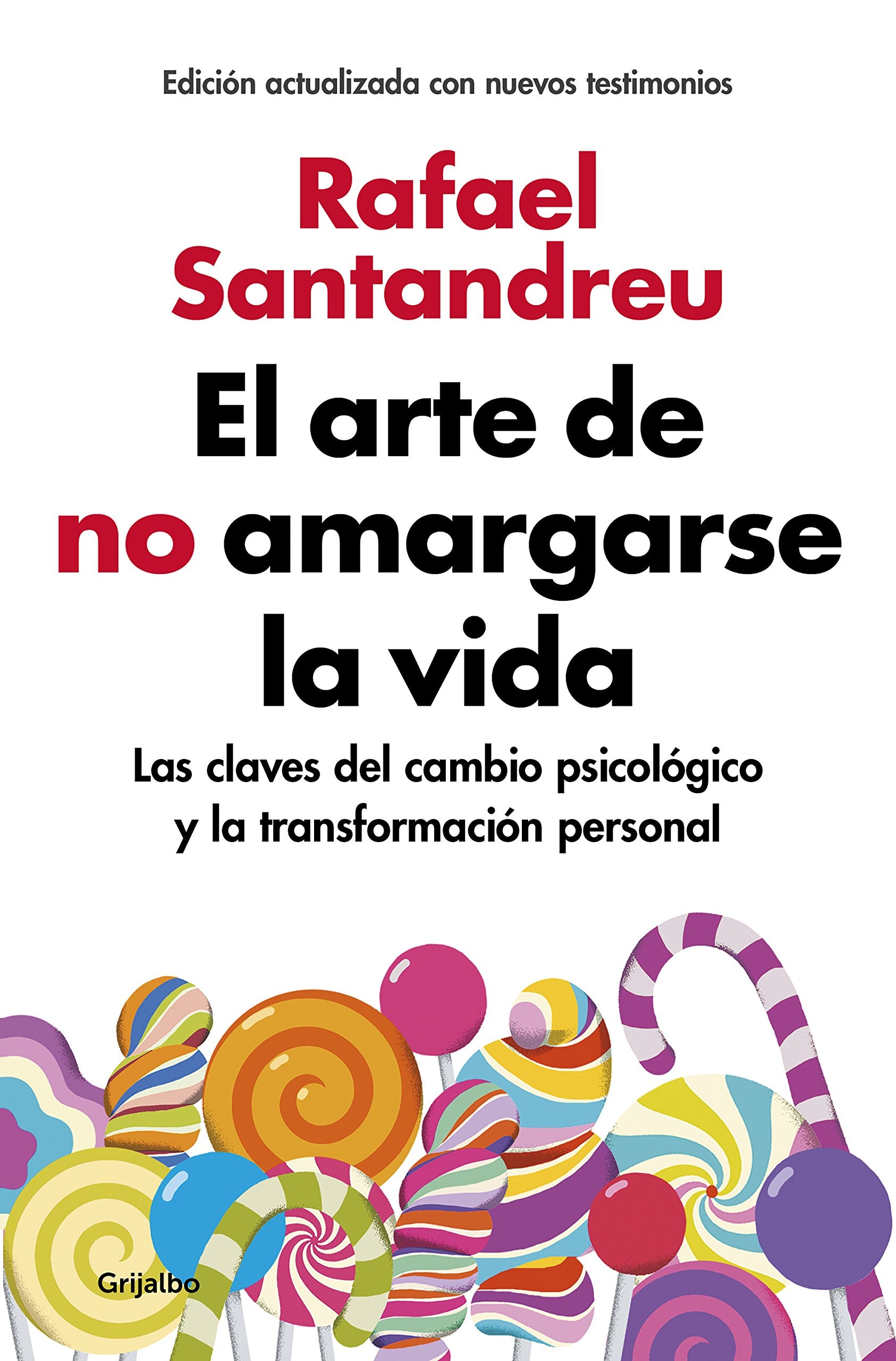 El arte de no amargarse la vida book