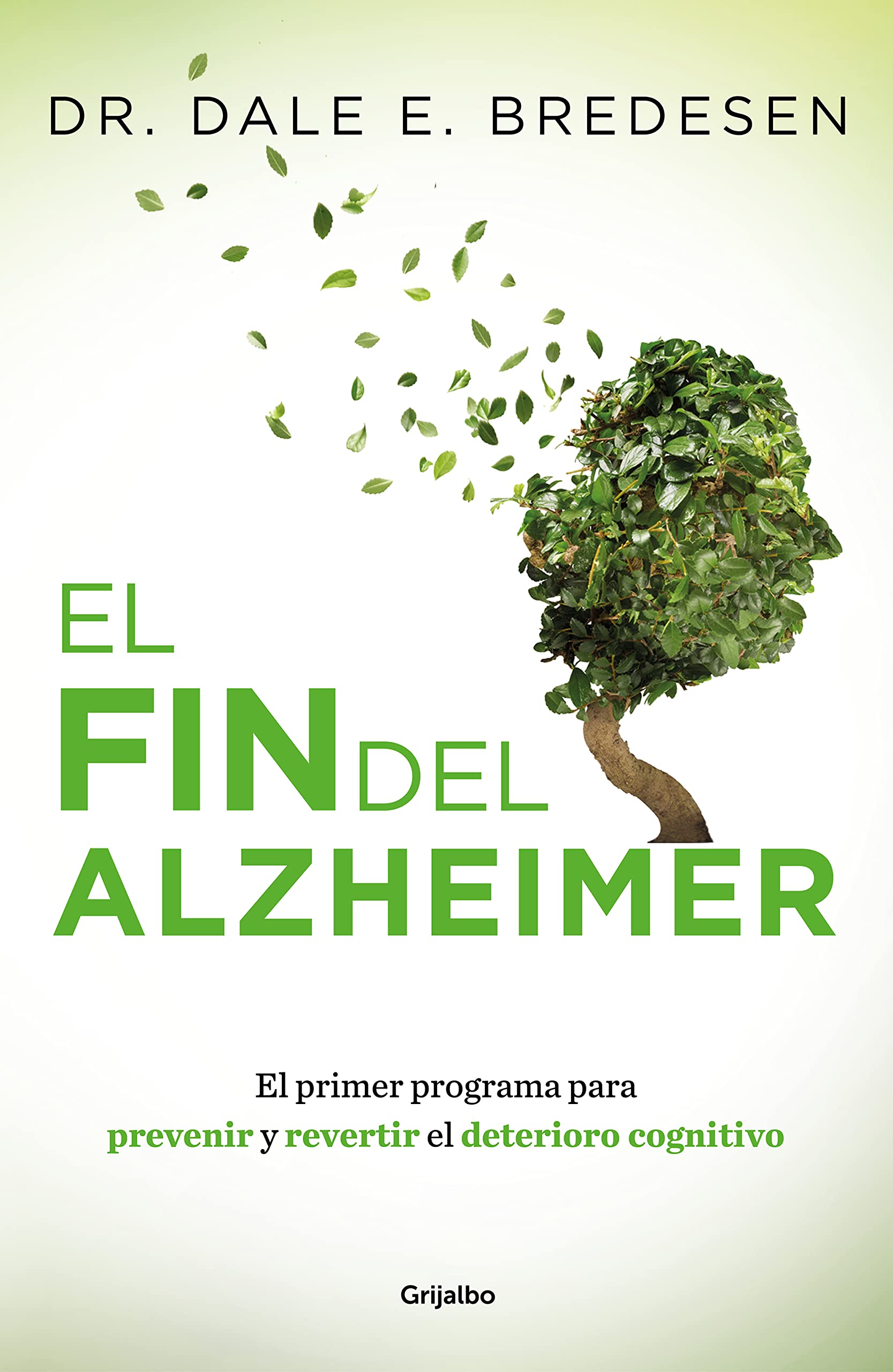 El fin del Alzheimer Medicine Books