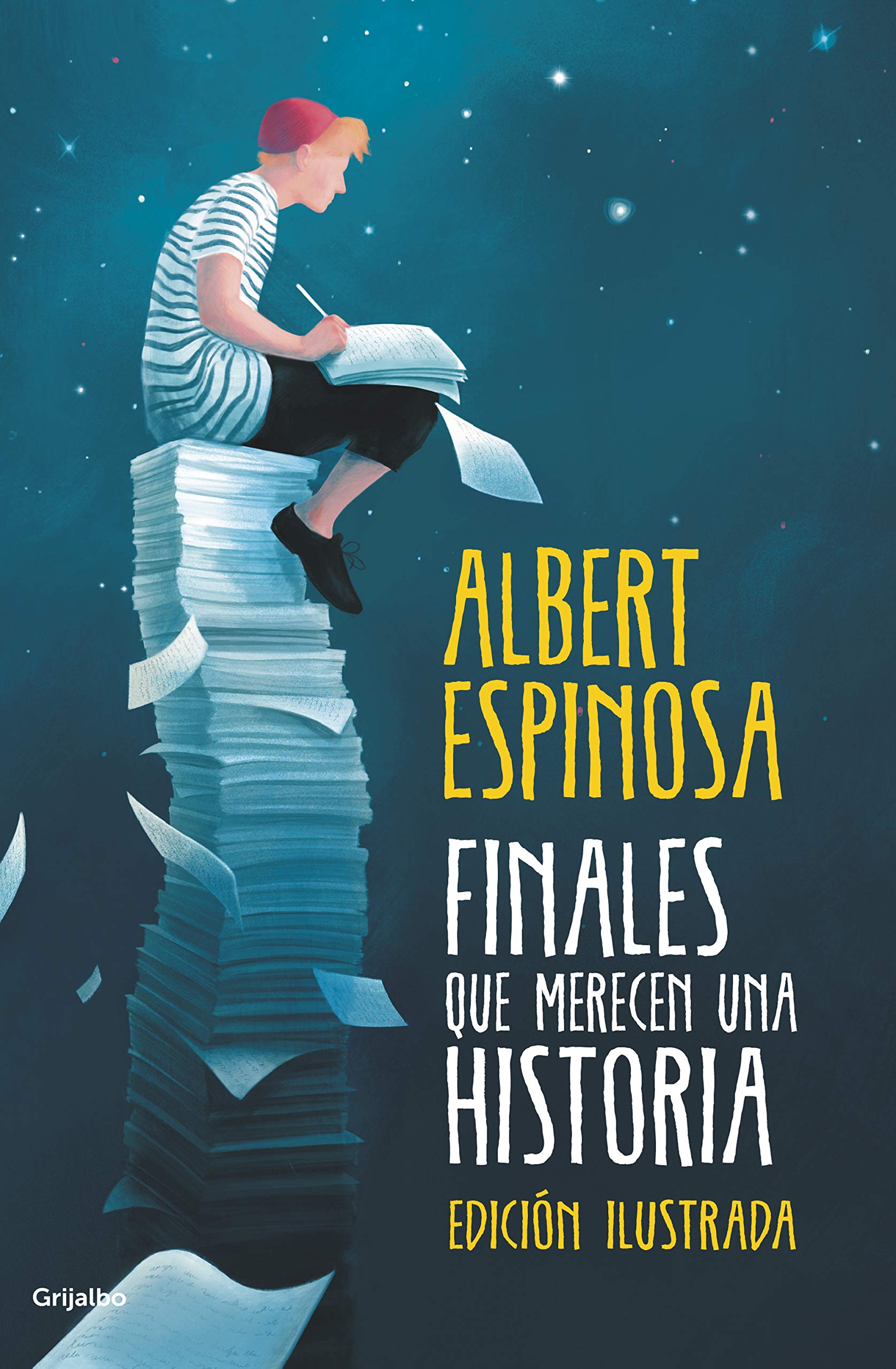 Finales que merecen una historia / Endings that Deserve a Story: Lo que perdimos en el fuego renacerá en las cenizas (Albert Espinosa) Contemporary literature