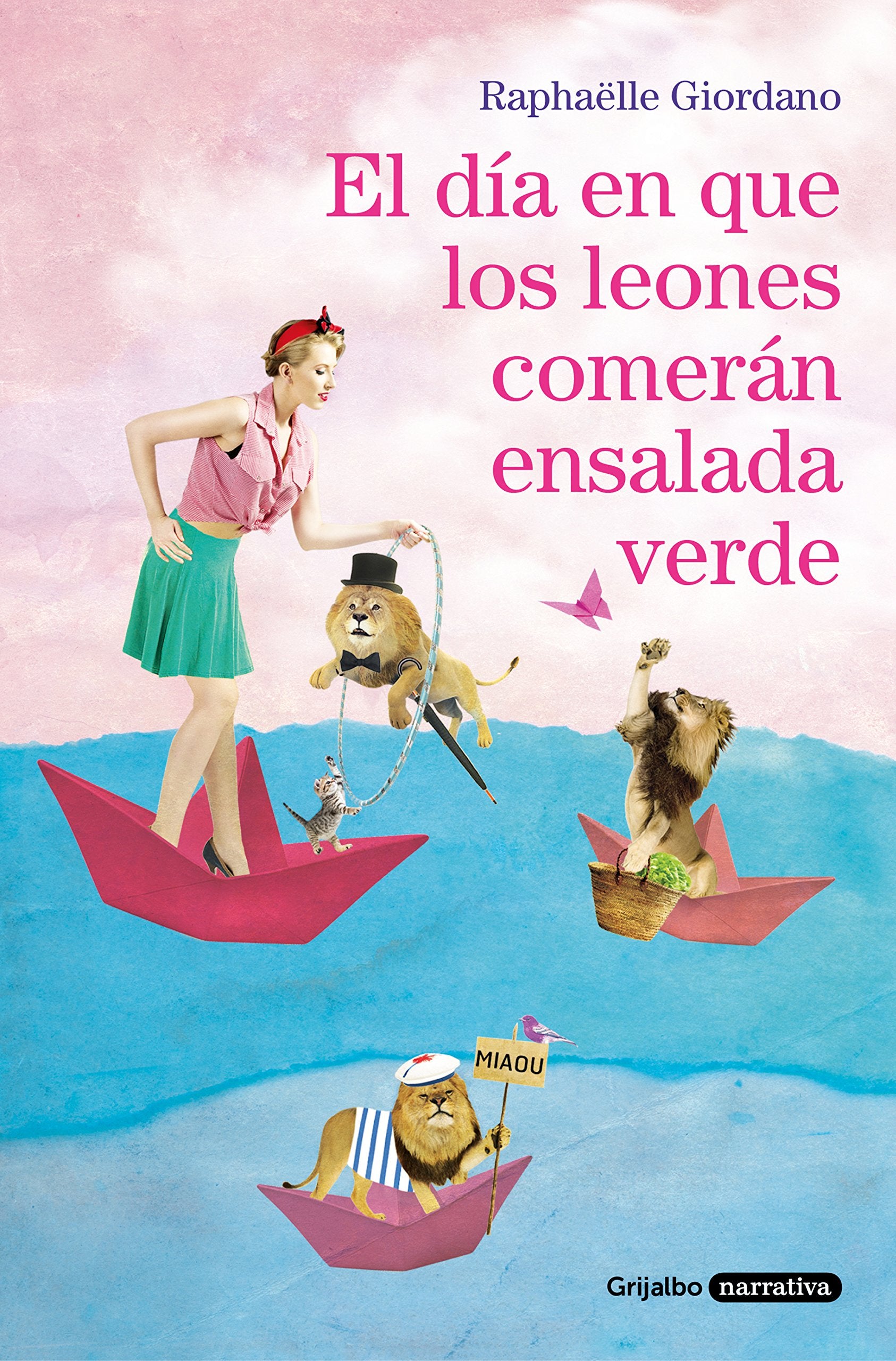 El día en que los leones comerán ensalada verde Contemporary literature