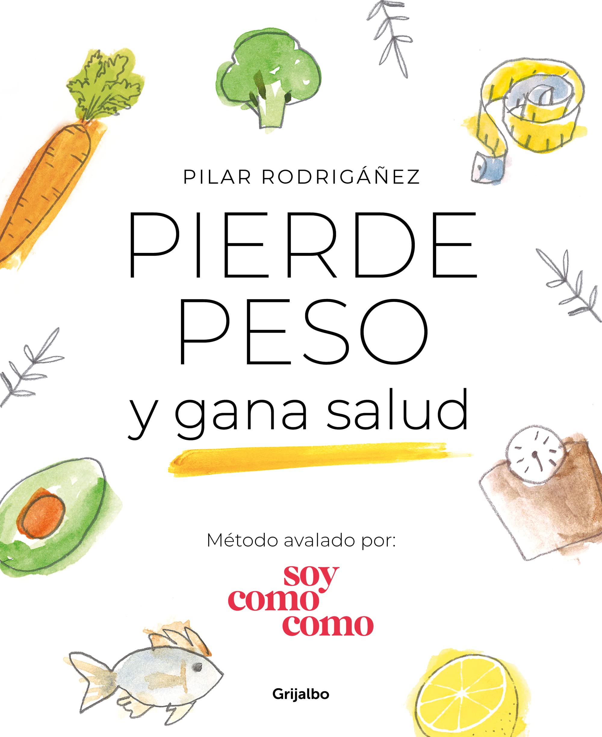 Pierde peso y gana salud Leisure, Home & Garden