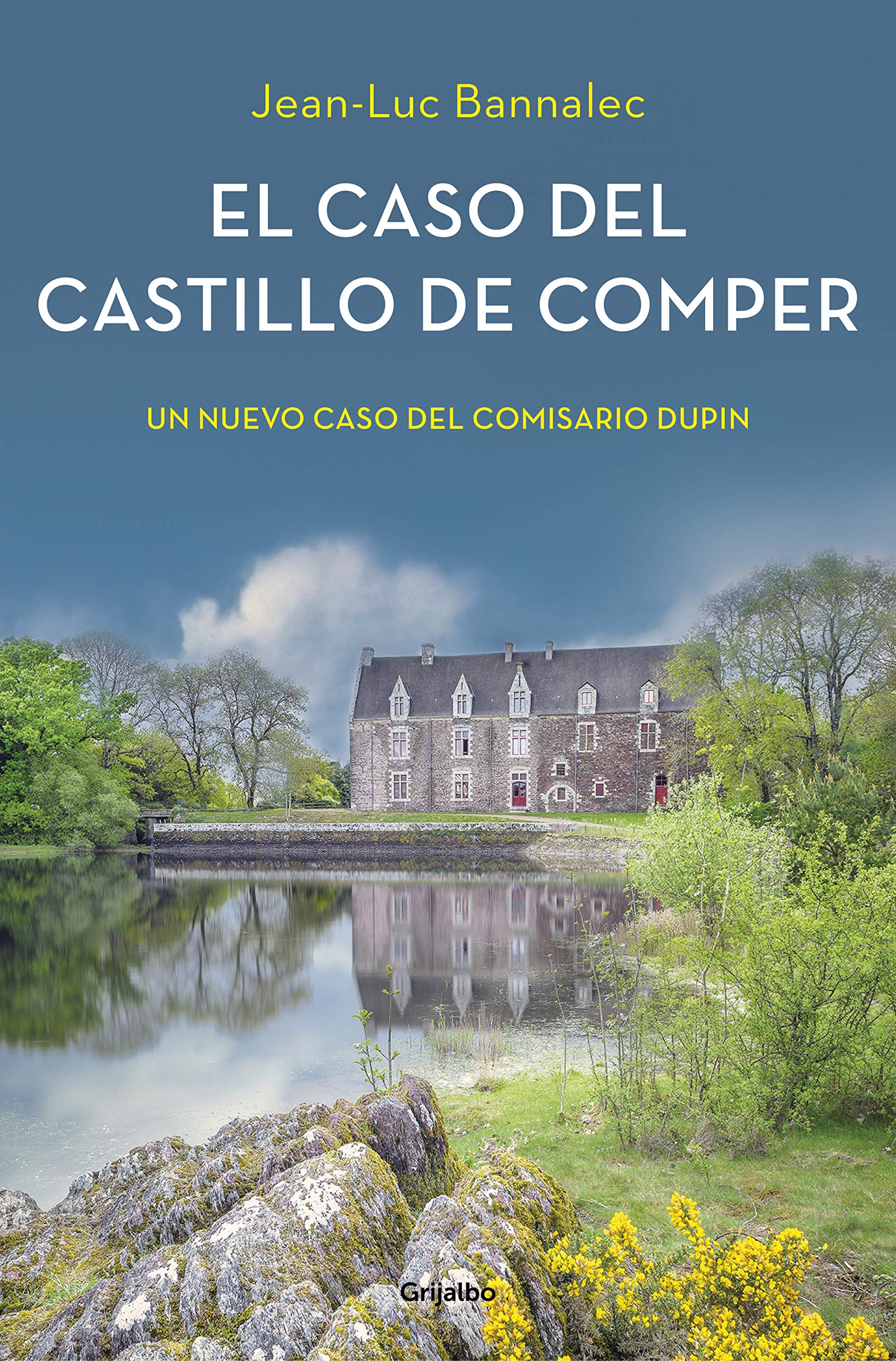 El caso del castillo de Comper (Comisario Dupin 7) (Novela de intriga, Band 7) Contemporary literature