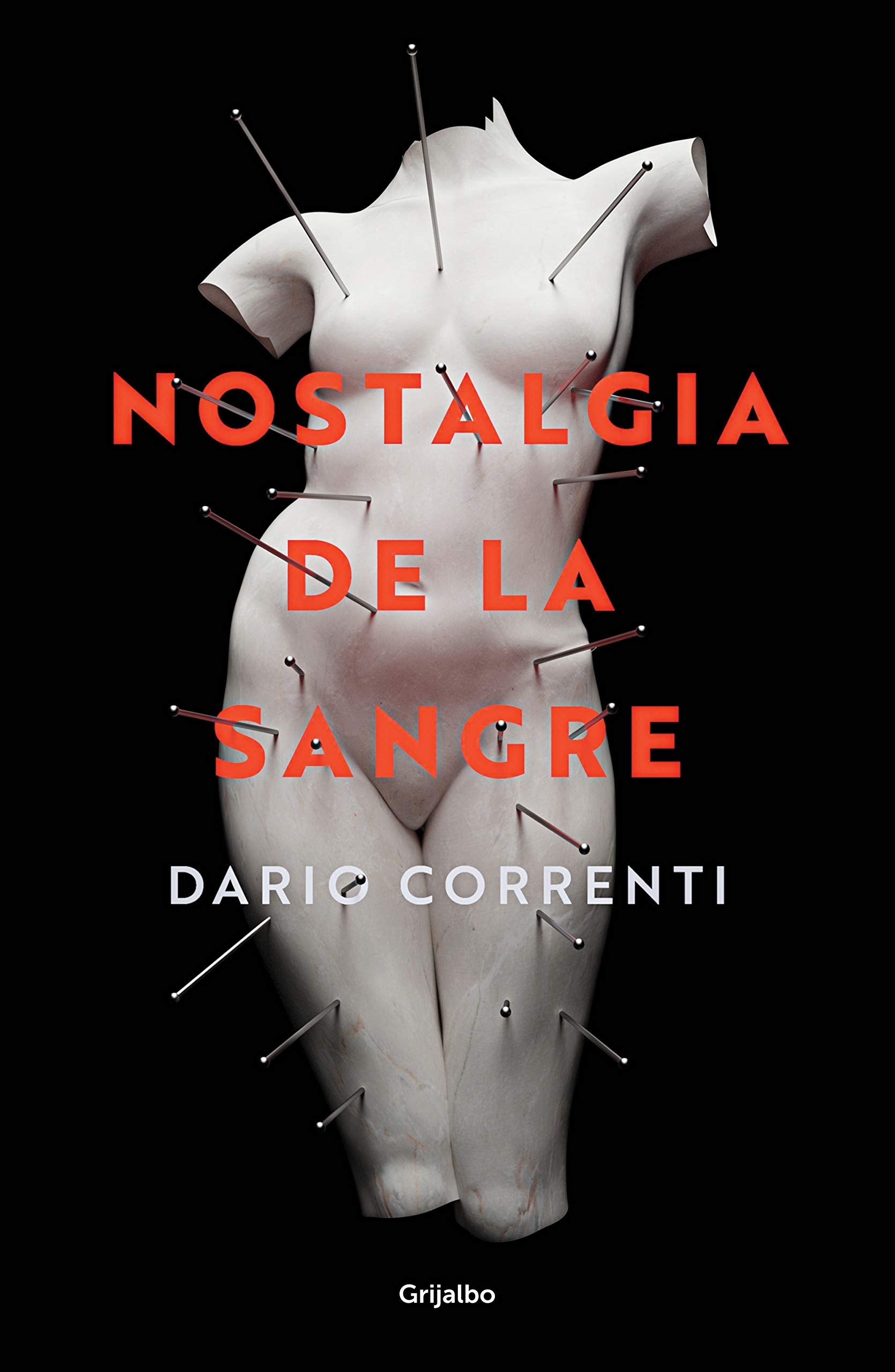 Nostalgia de la sangre / Longing for Blood (Novela de intriga) Action & Adventure