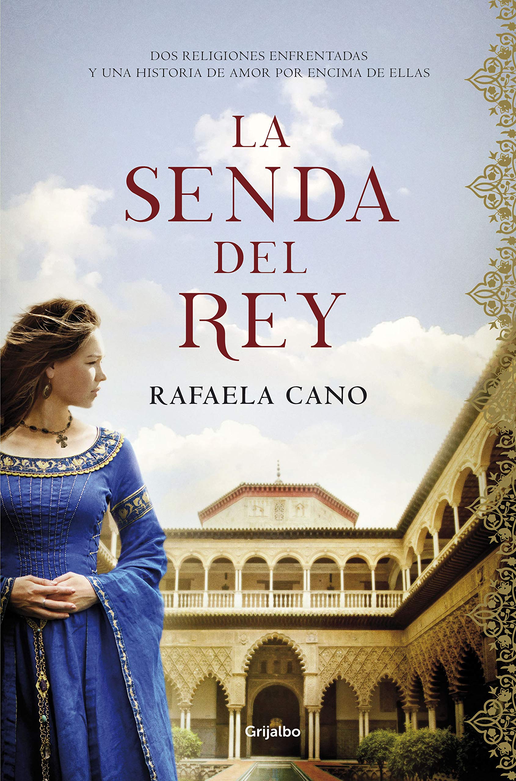 La senda del rey (Novela histórica) Historical Fiction