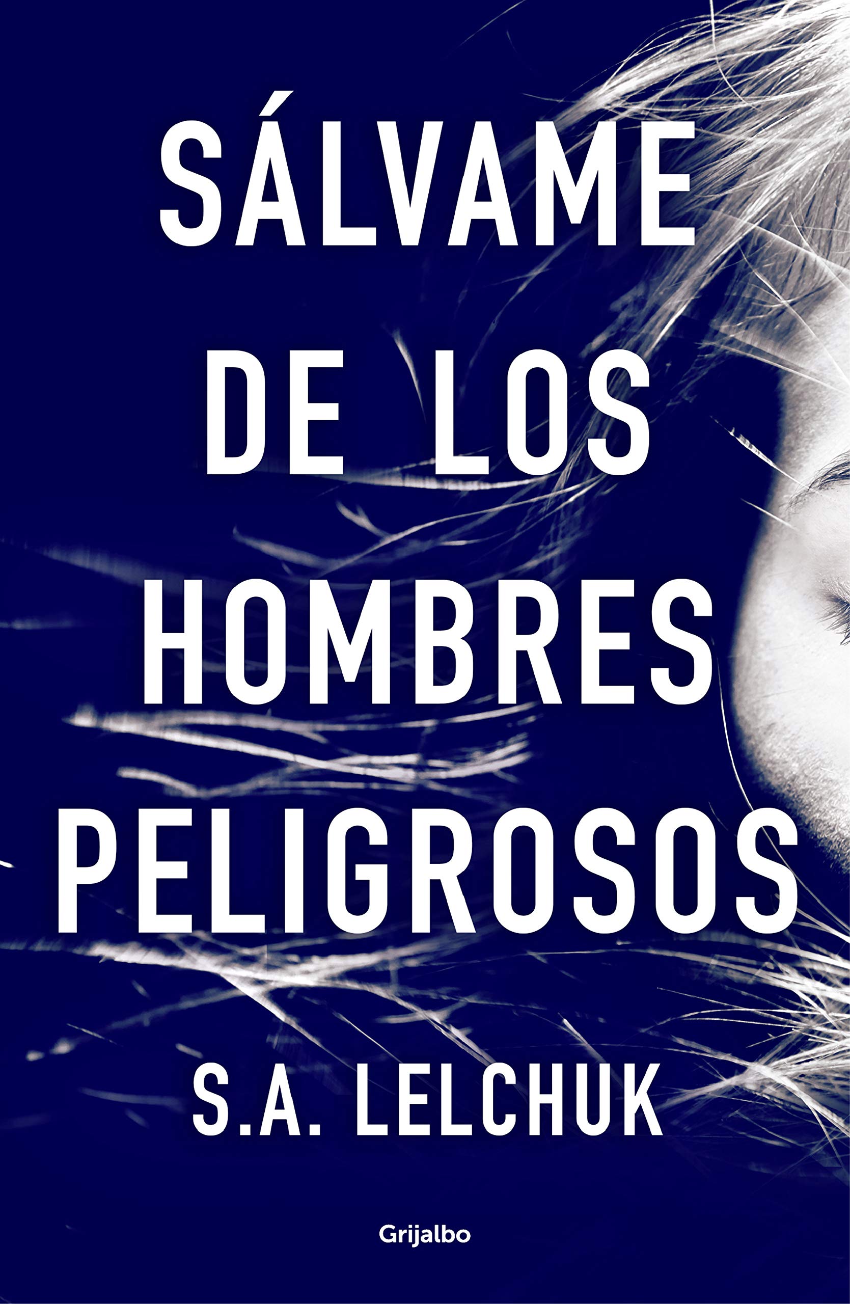 Sálvame de los hombres peligrosos (Novela de intriga) Action & Adventure
