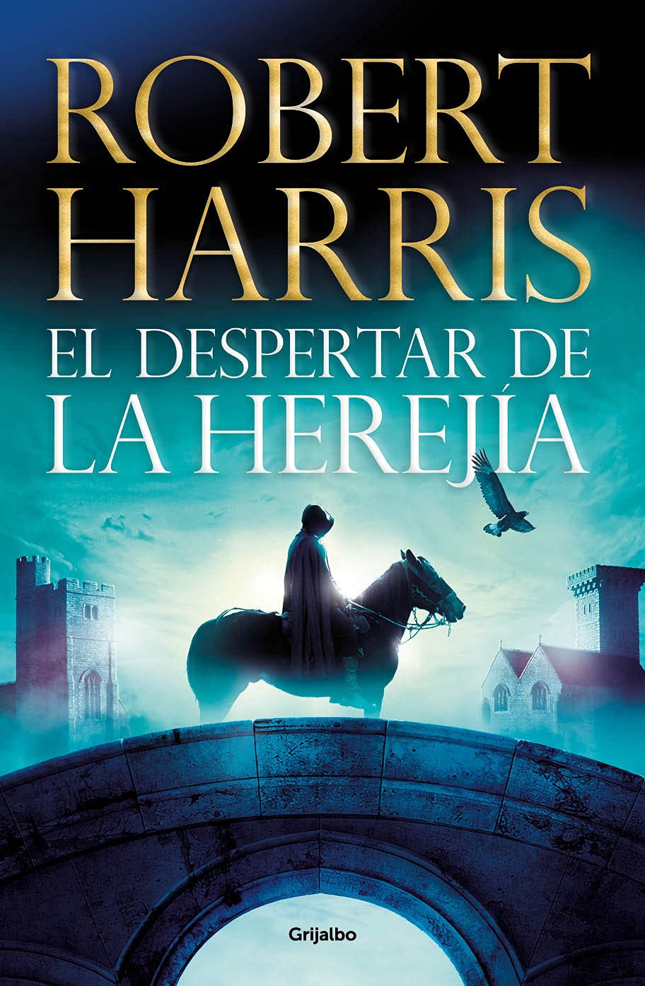 El despertar de la herejía (Novela histórica) Historical Fiction
