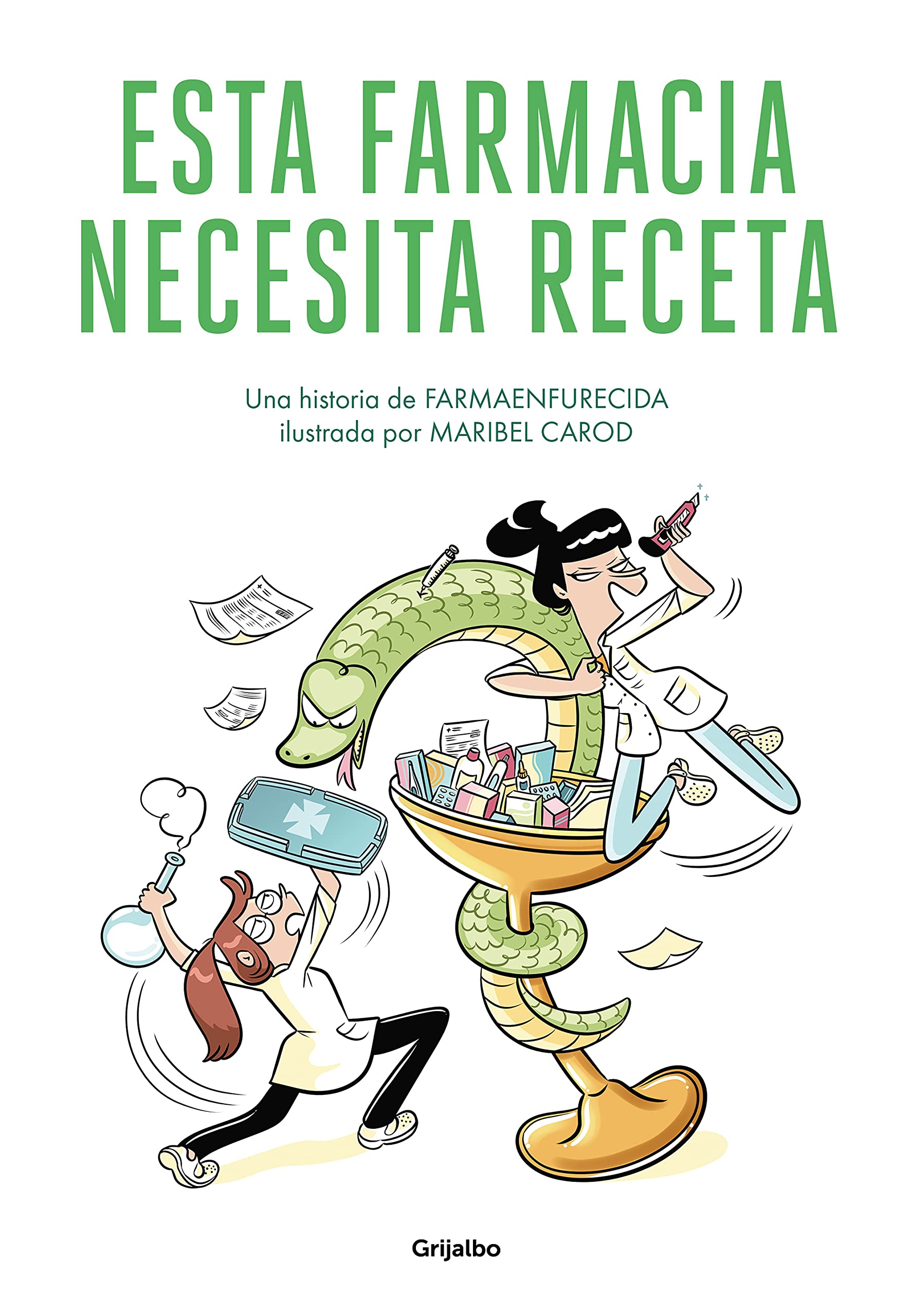 Esta farmacia necesita receta (Ficción) Contemporary literature