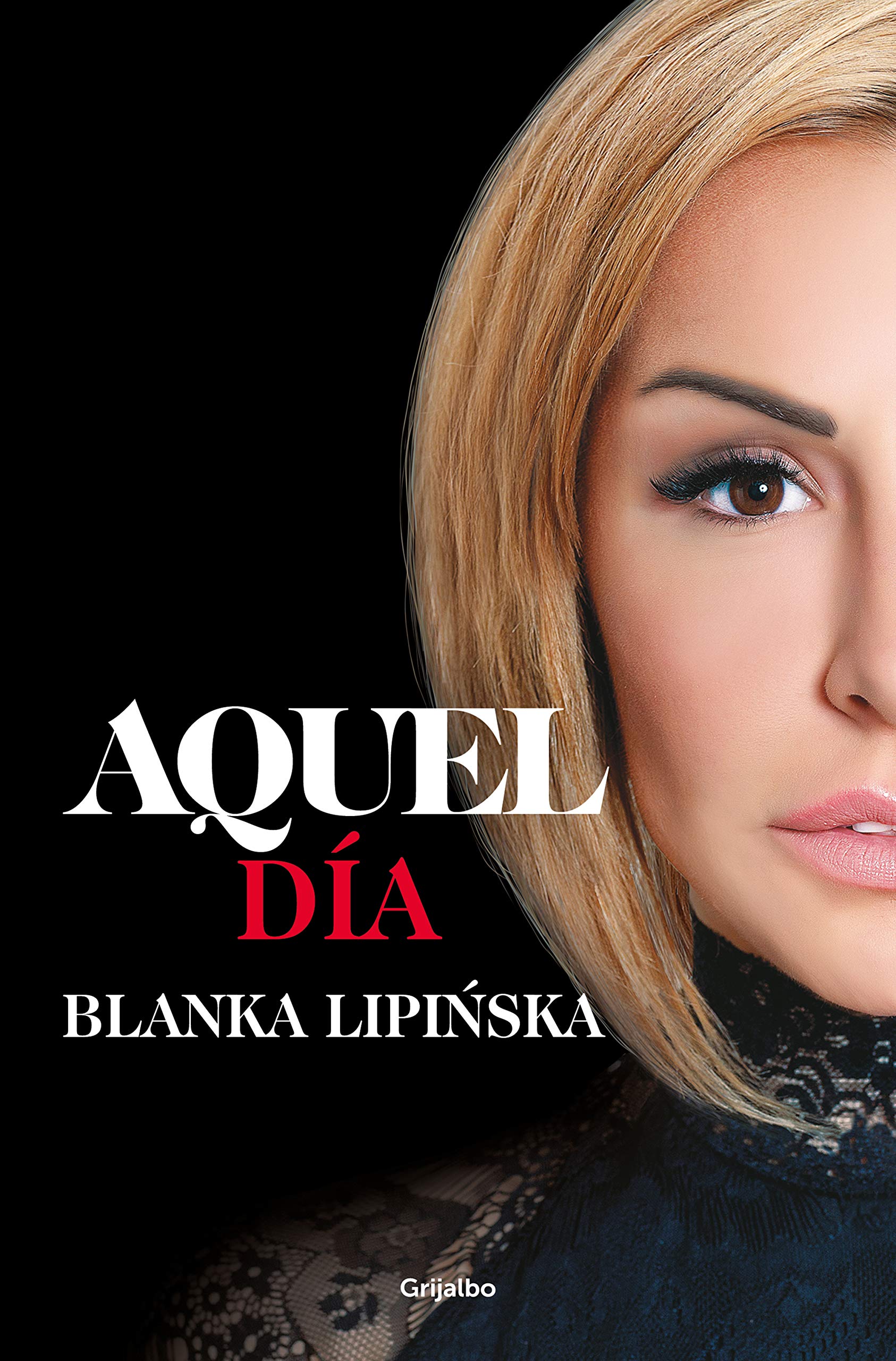Aquel día («Trilogía 365 días» 2): La continuación de la novela erótica 365 días, en la que se inspiró la exitosa película emitida por Netflix (Ficción, Band 2) Contemporary literature Books