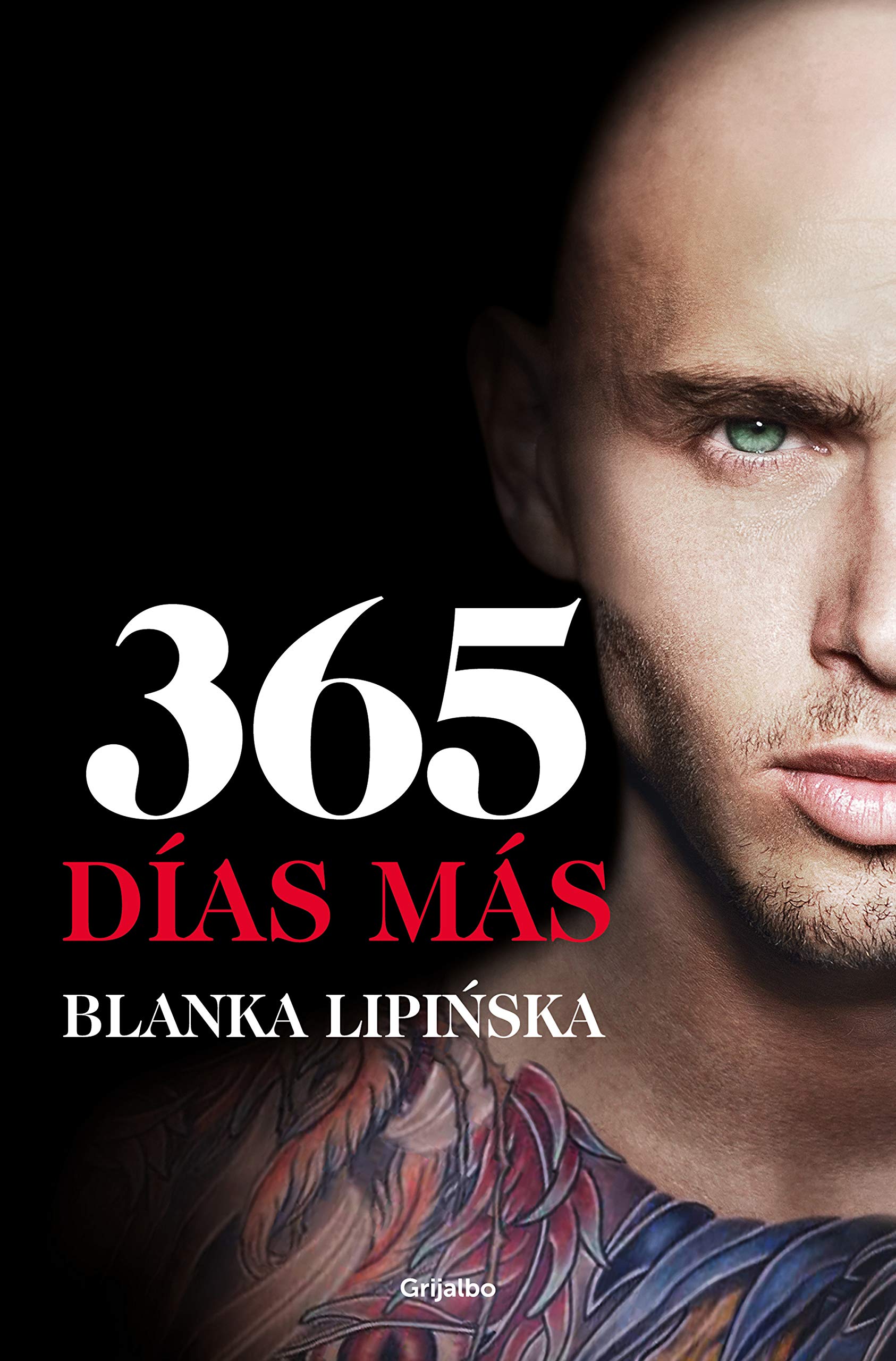 365 días más («Trilogía 365 días» 3): El desenlace de la novela erótica 365 días, en la que se inspiró la exitosa película emitida por Netflix (Ficción, Band 3) Contemporary literature Books