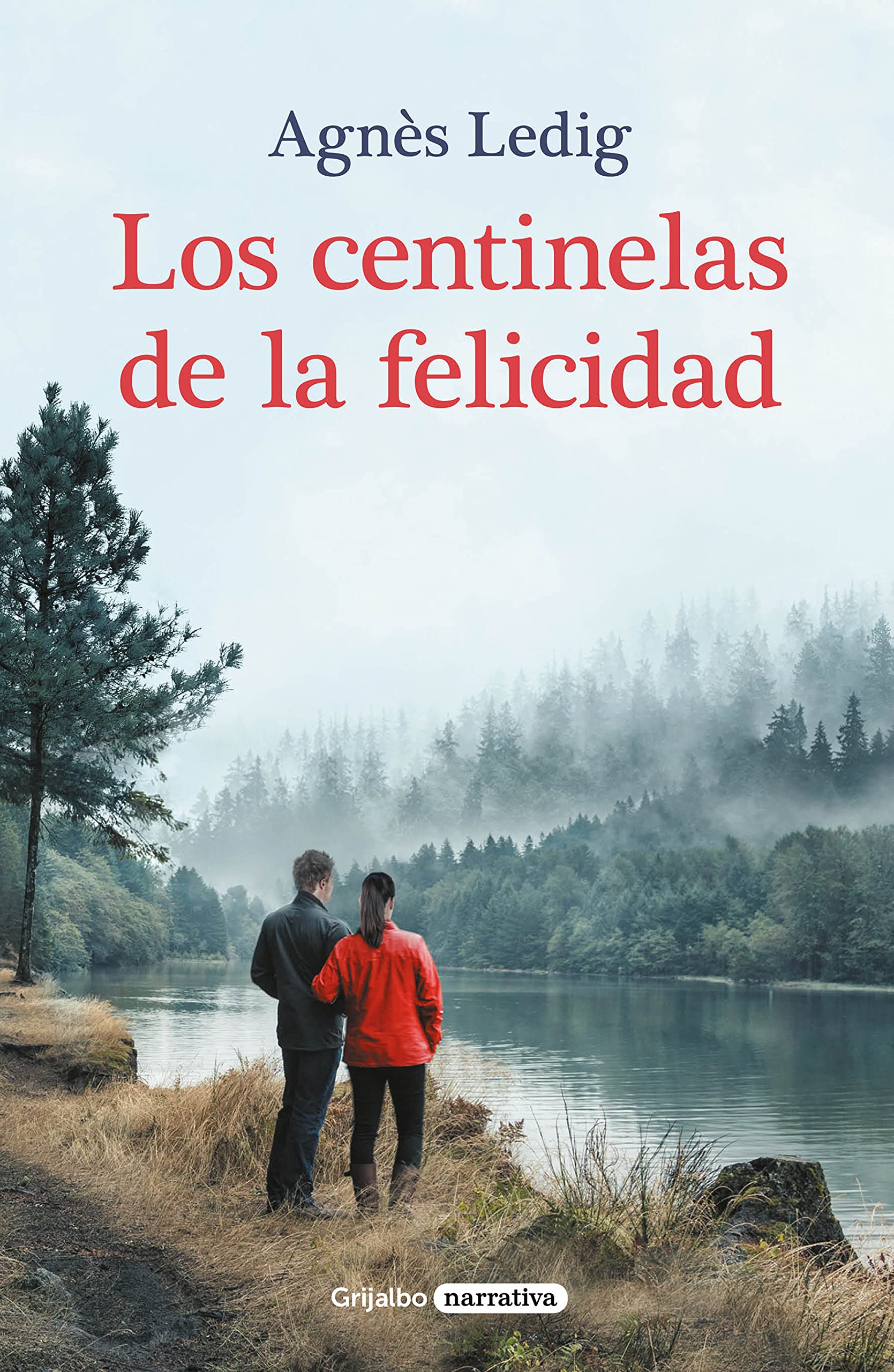 Los centinelas de la felicidad / The Sentinels of Happiness book