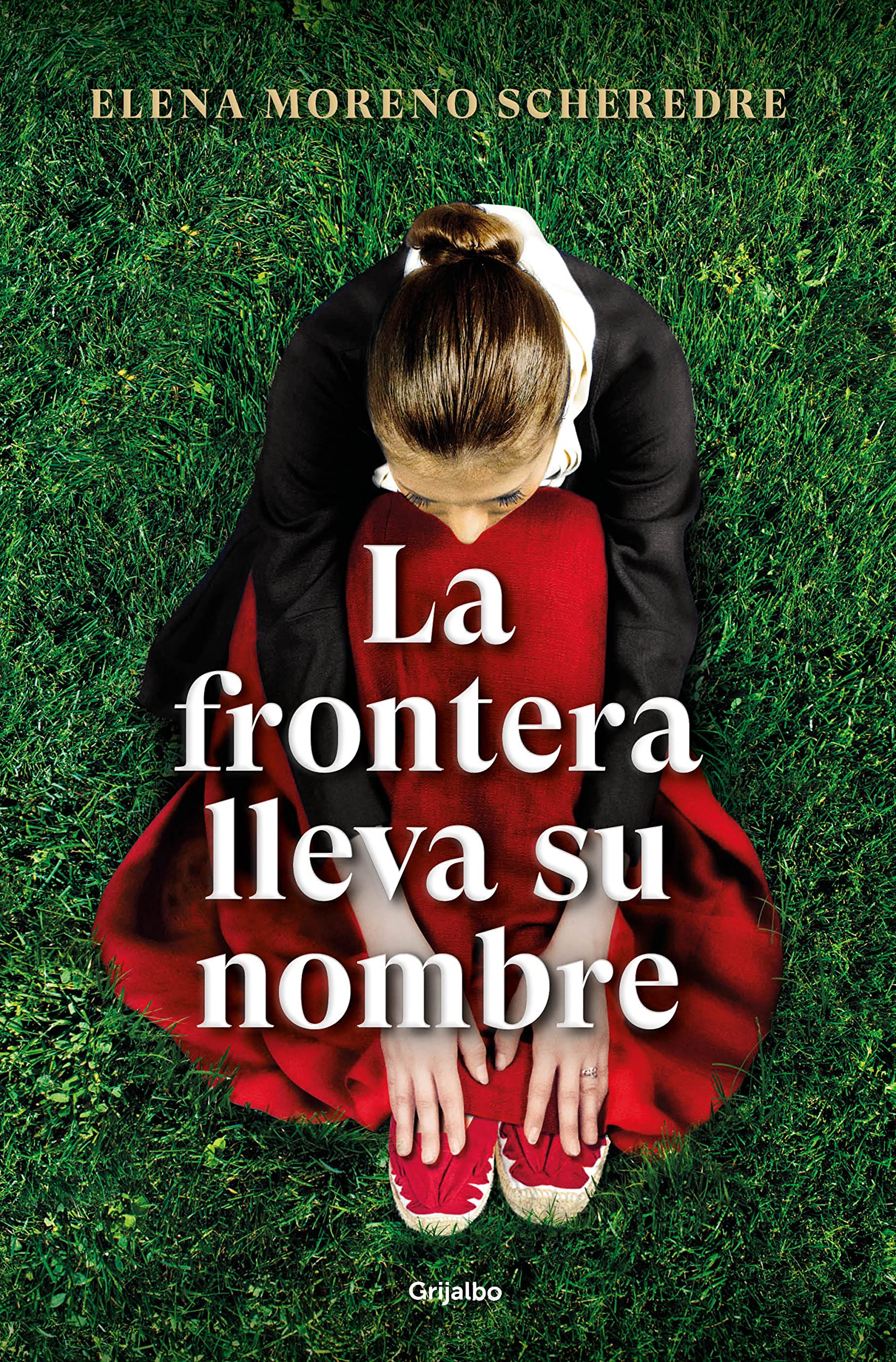 La frontera lleva su nombre / The Border Is Named After Her book