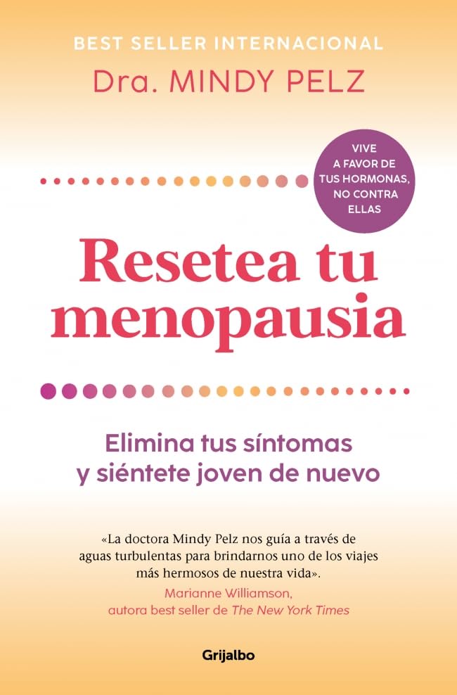 Resetea tu menopausia: Elimina tus síntomas y siéntete joven de nuevo book