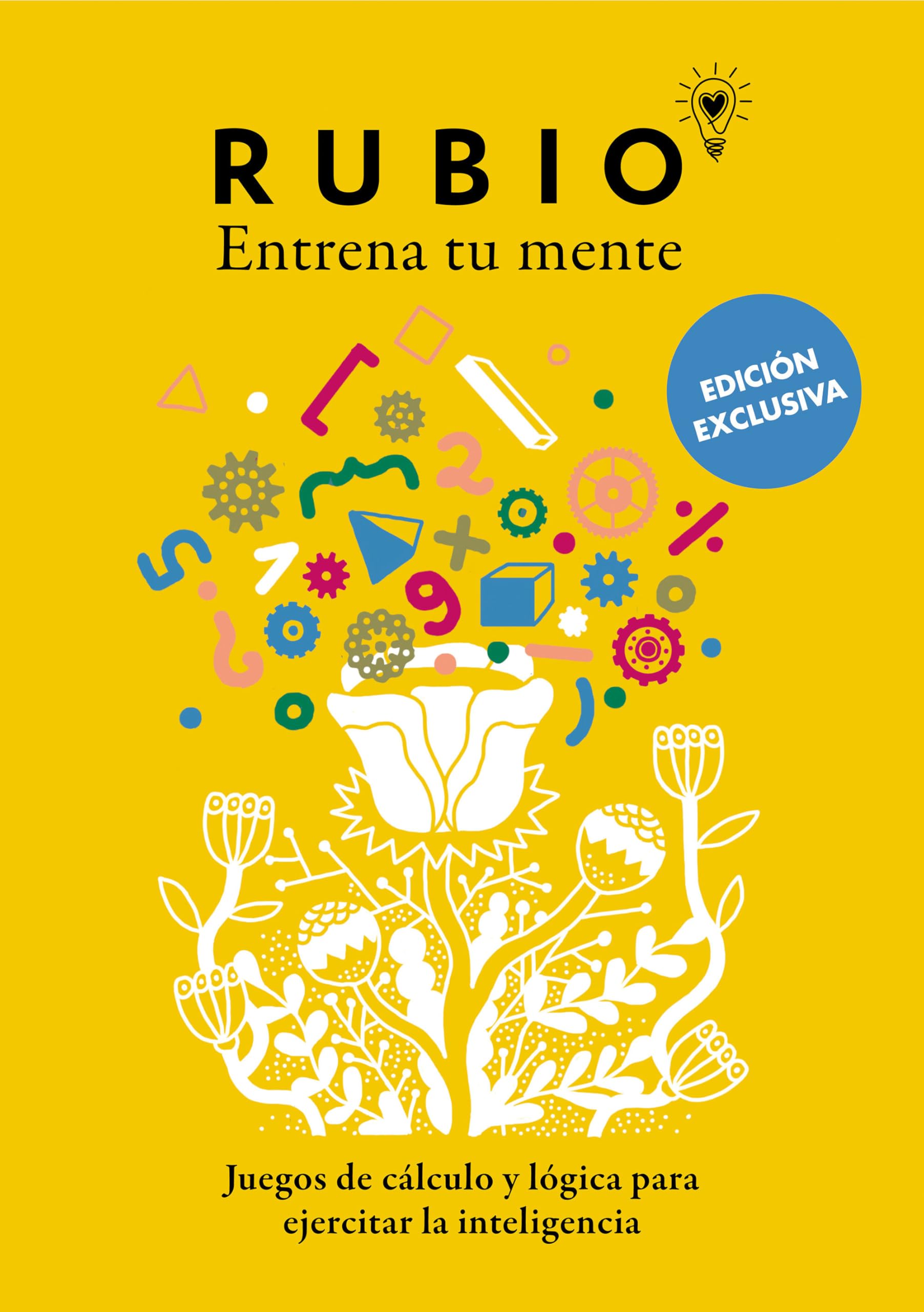 Juegos de cálculo y lógica para ejercitar la inteligencia/ Math and Logic Games to Train Your Intelligence book