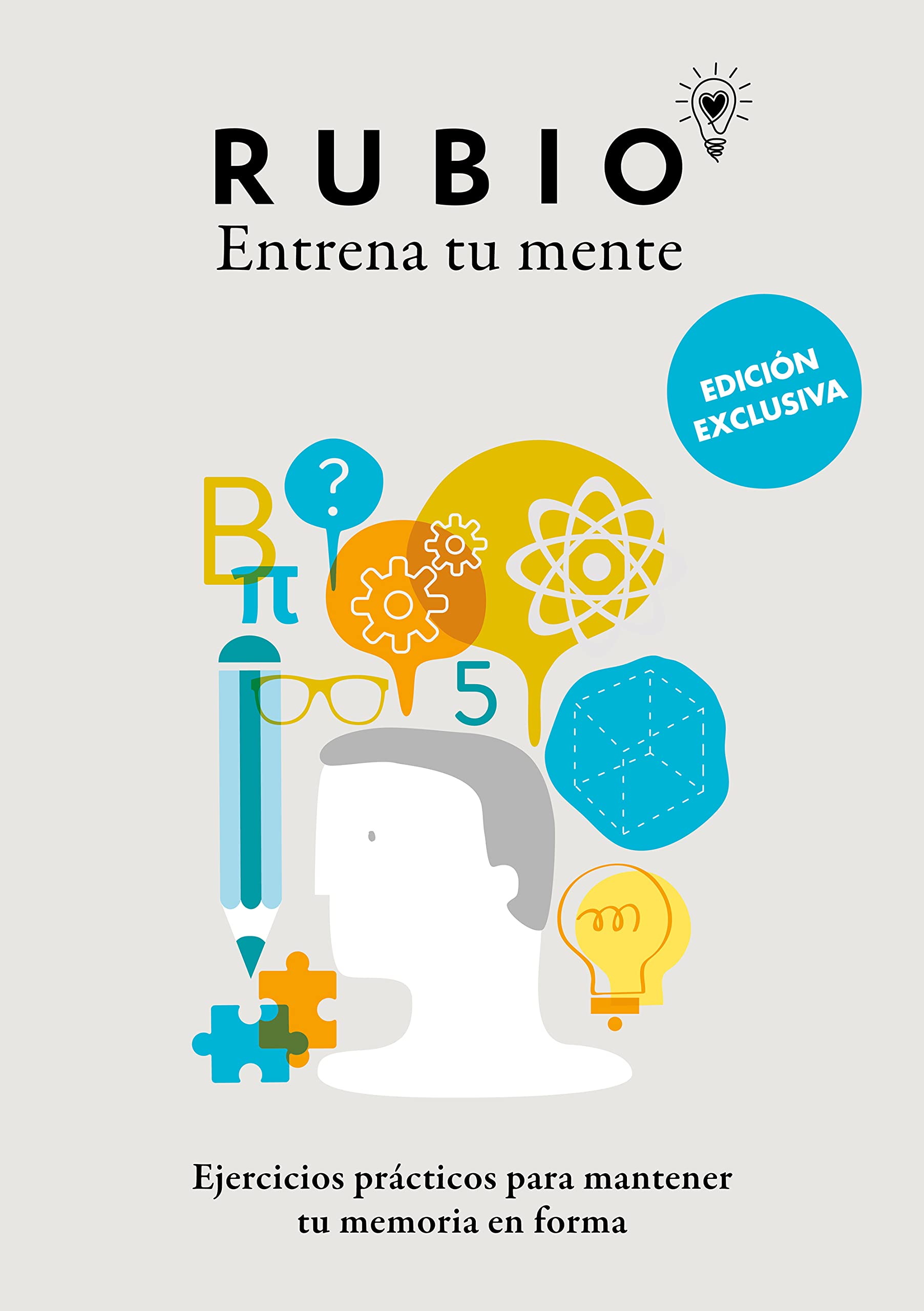 Ejercicios prácticos para mantener tu memoria en forma (edición exclusiva) (Rubio. Entrena tu mente): Ejercicios y juegos de memoria para adultos (Crecimiento personal) Medicine