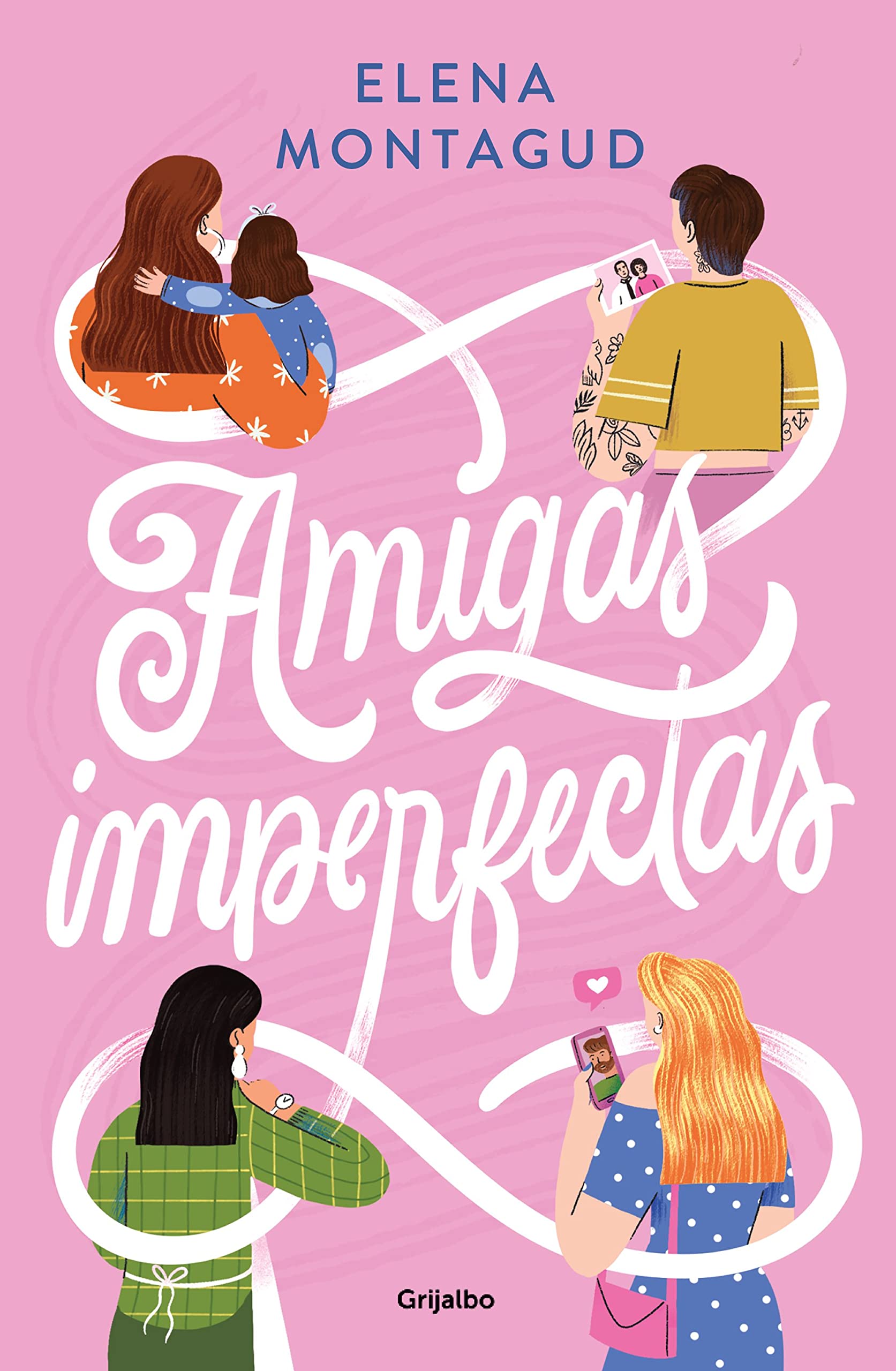 Amigas imperfectas (Ficción) Contemporary literature