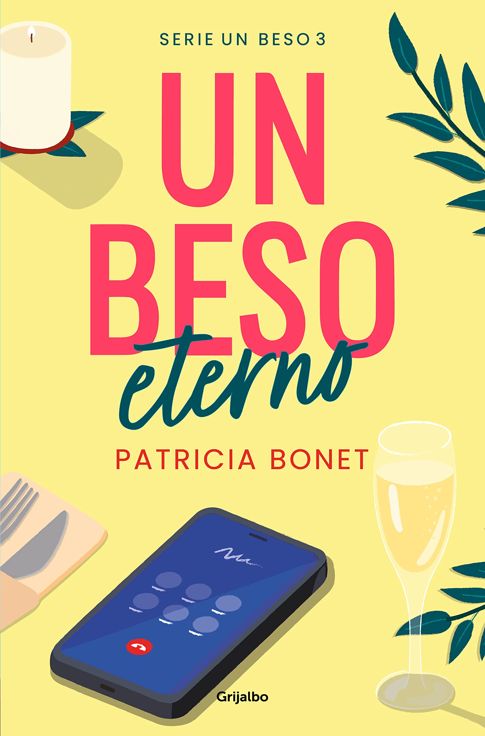 Un beso eterno (Un beso 3) (Ficción, Band 3) Contemporary literature