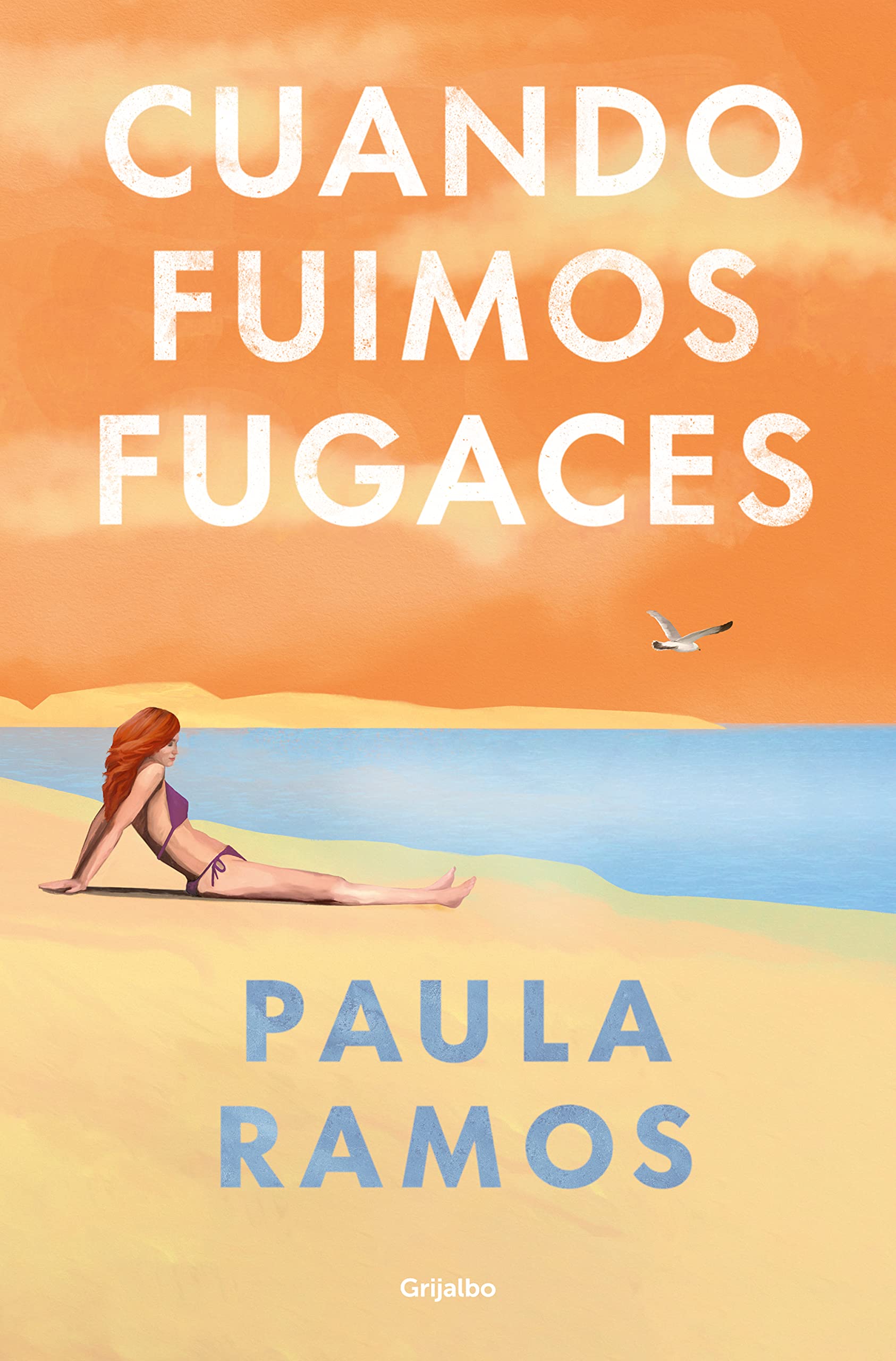 Cuando fuimos fugaces (Bilogía Fugaces 1) (Ficción, Band 1) Contemporary literature