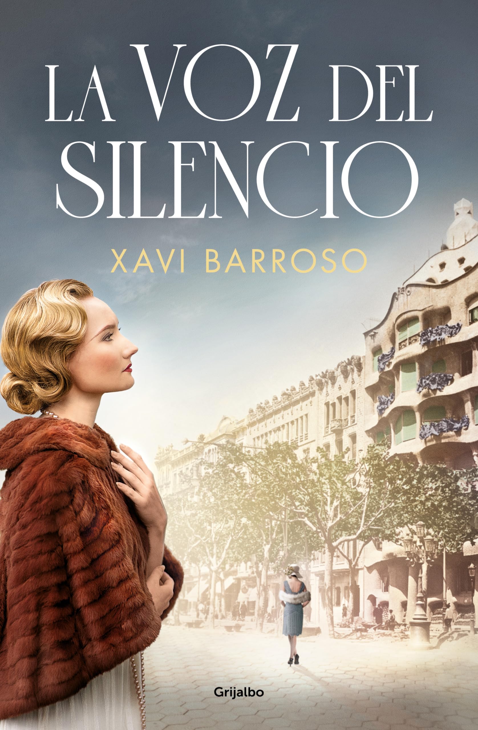 La voz del silencio (Grijalbo Narrativa) Historical Fiction