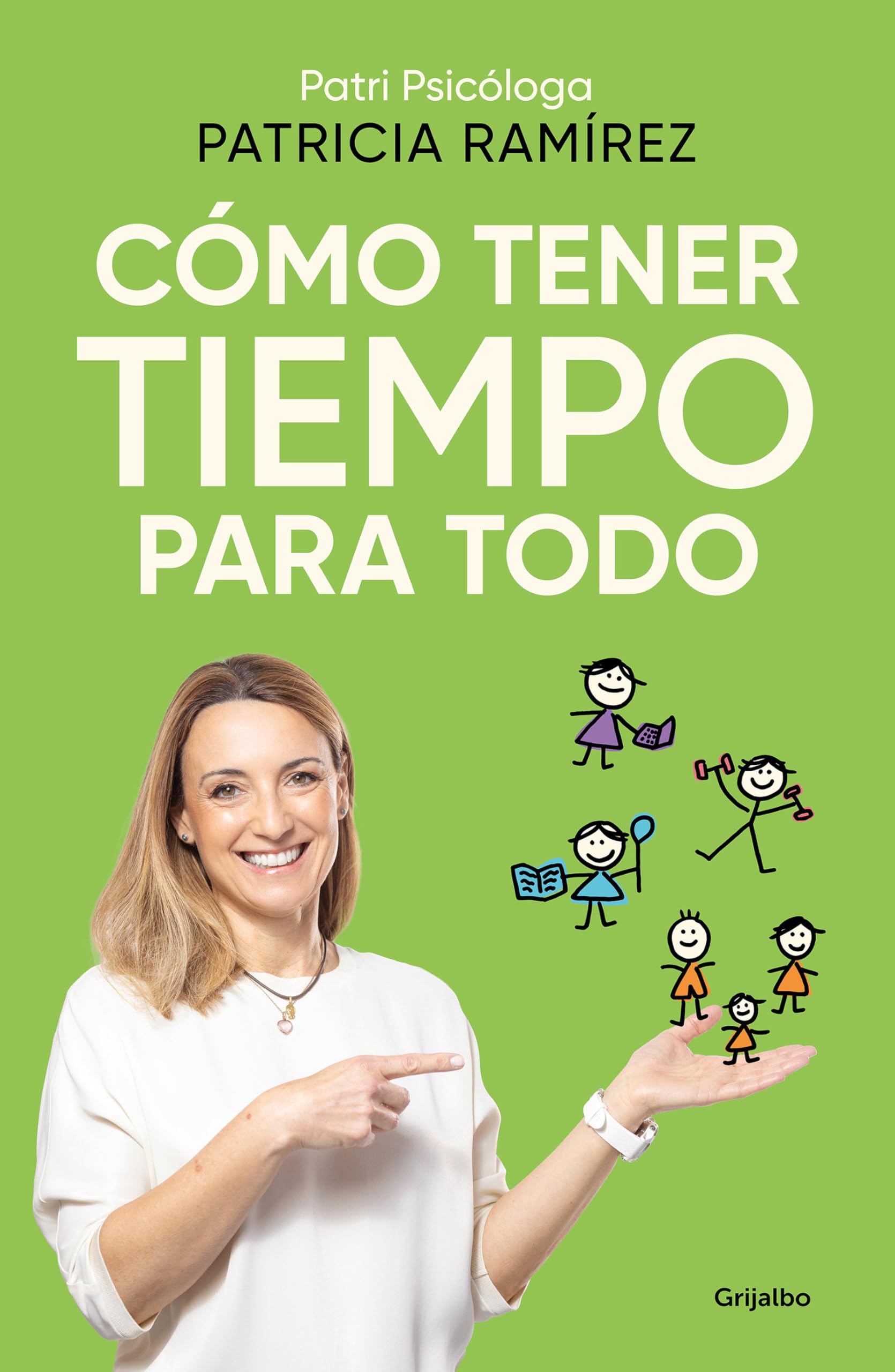 Cómo tener tiempo para todo (Psicología) Business, Finance & Career