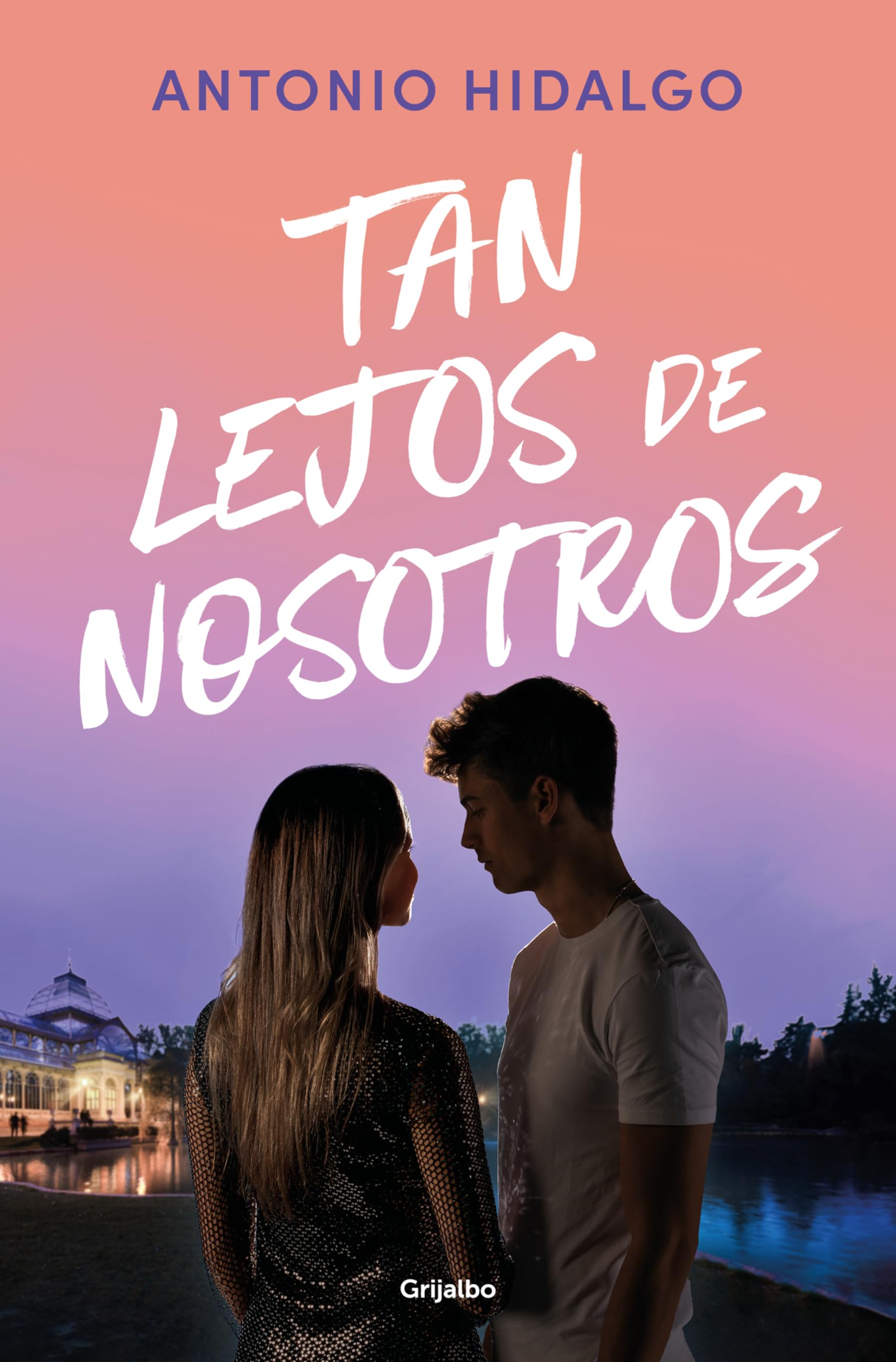 Tan lejos de nosotros (Cerca de ti 2) (Ficción, Band 2) Contemporary literature