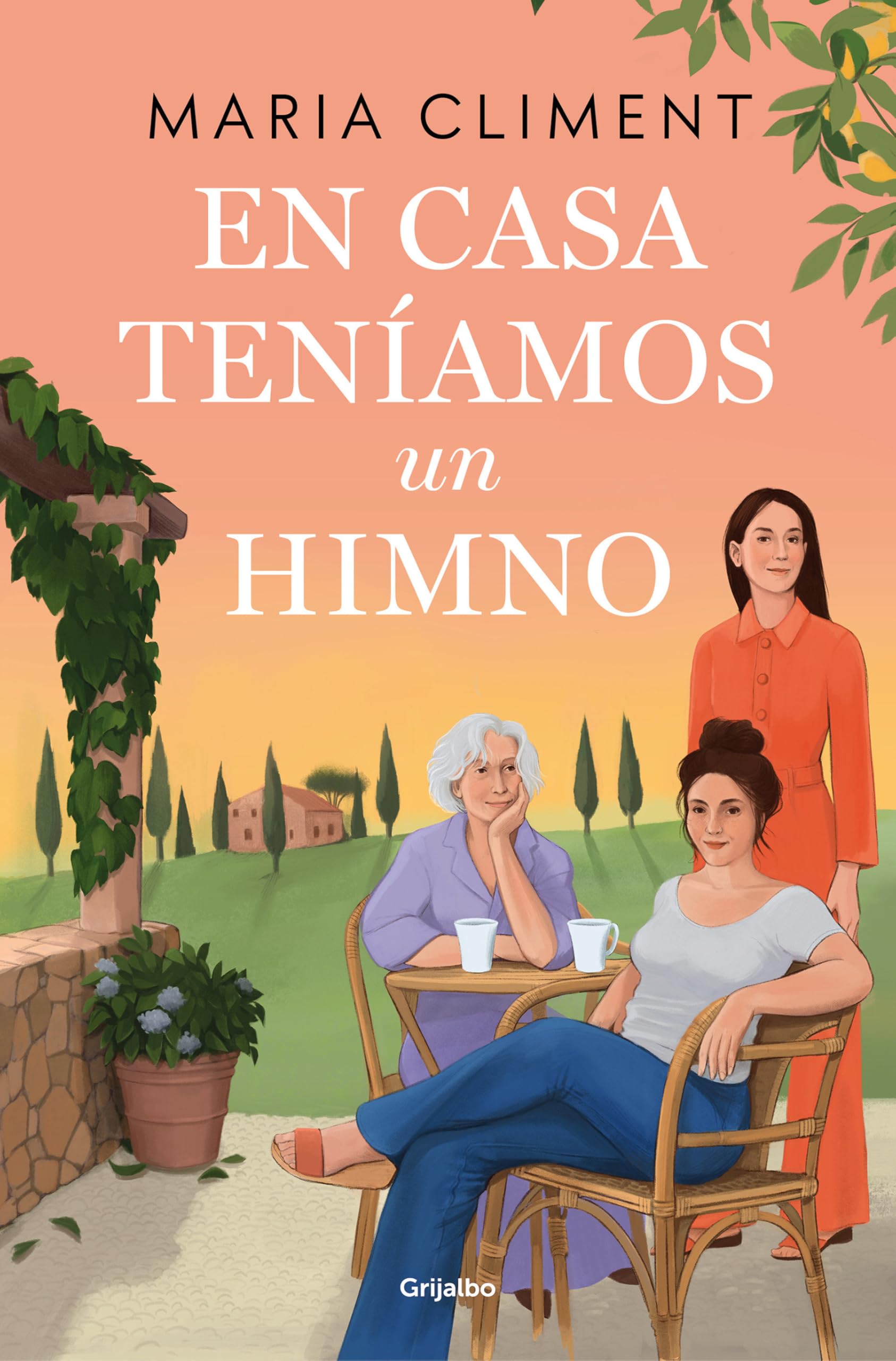 En casa teníamos un himno (Grijalbo Narrativa) Contemporary literature