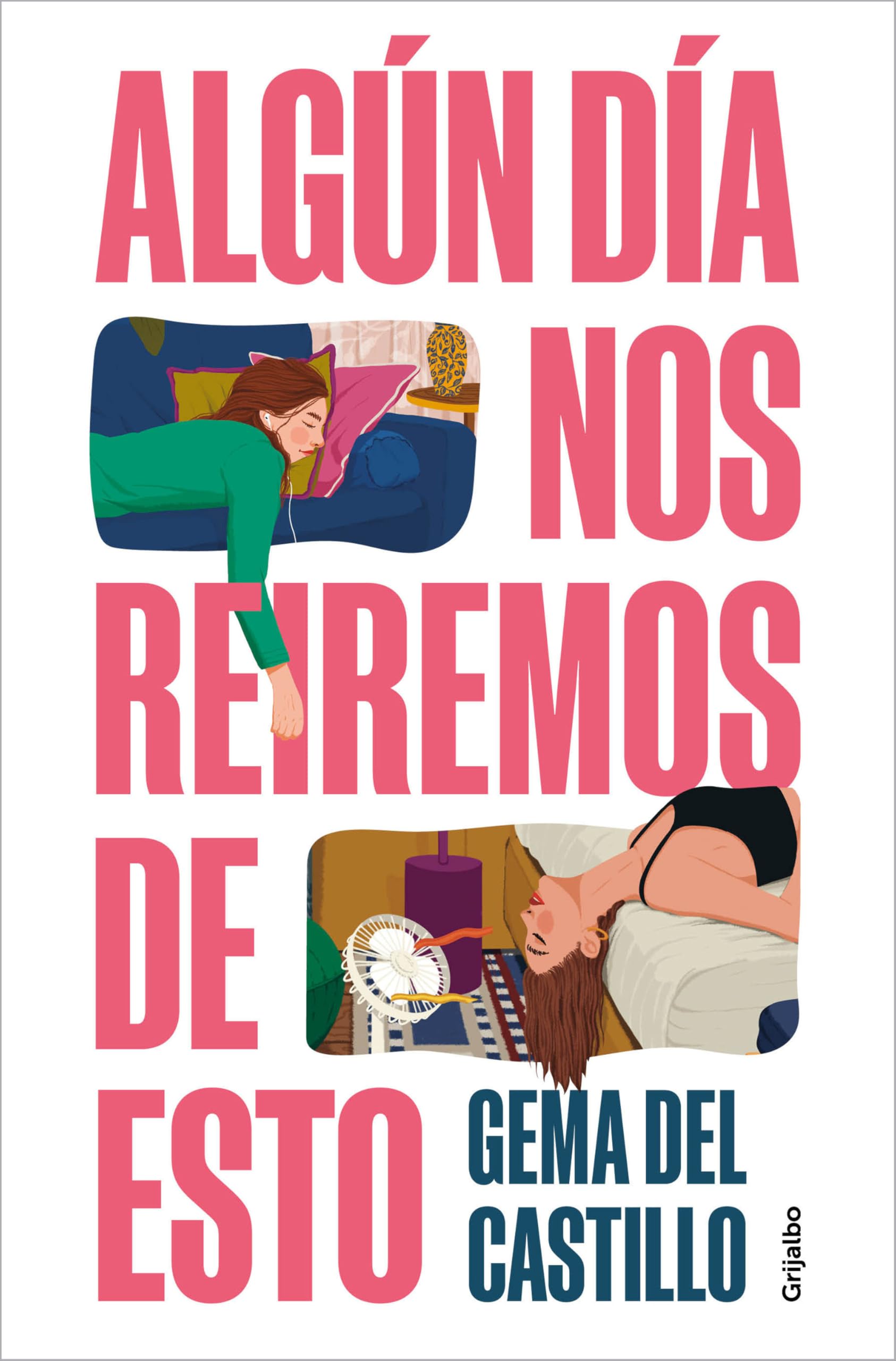 Algún Día Nos Reiremos de Esto / Someday We'll Laugh about All of This International