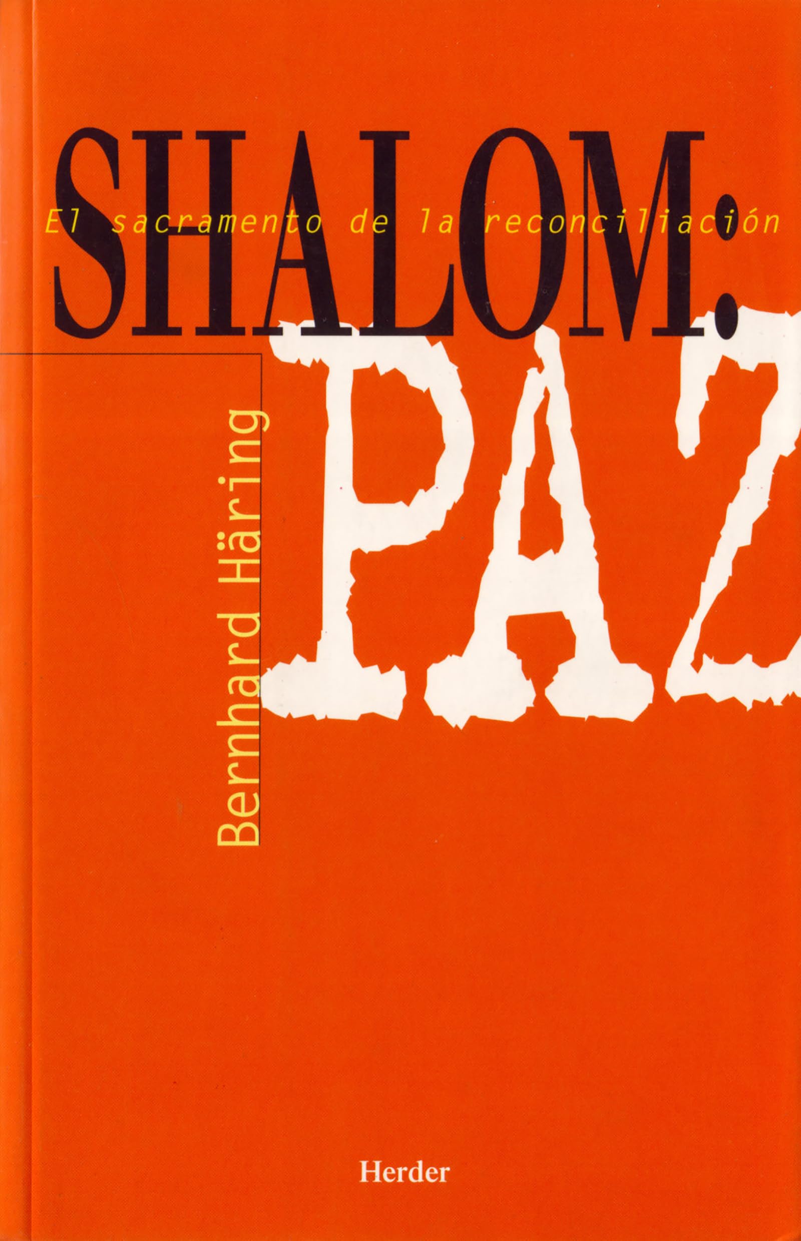 Shalom, El Sacramento Paz de La Reconciliacion book