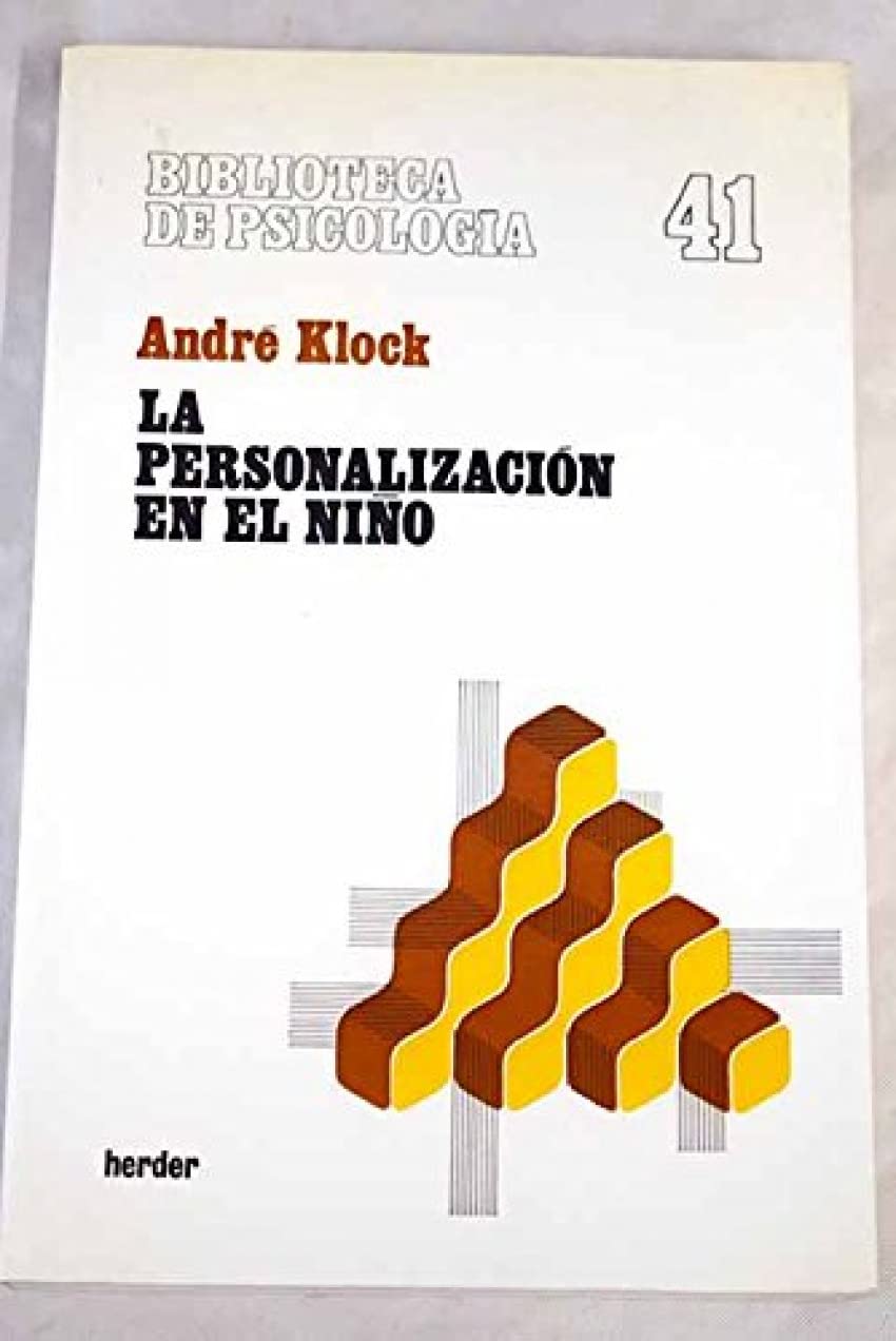 La personalización en el niño: orientaciones para lograrla Books