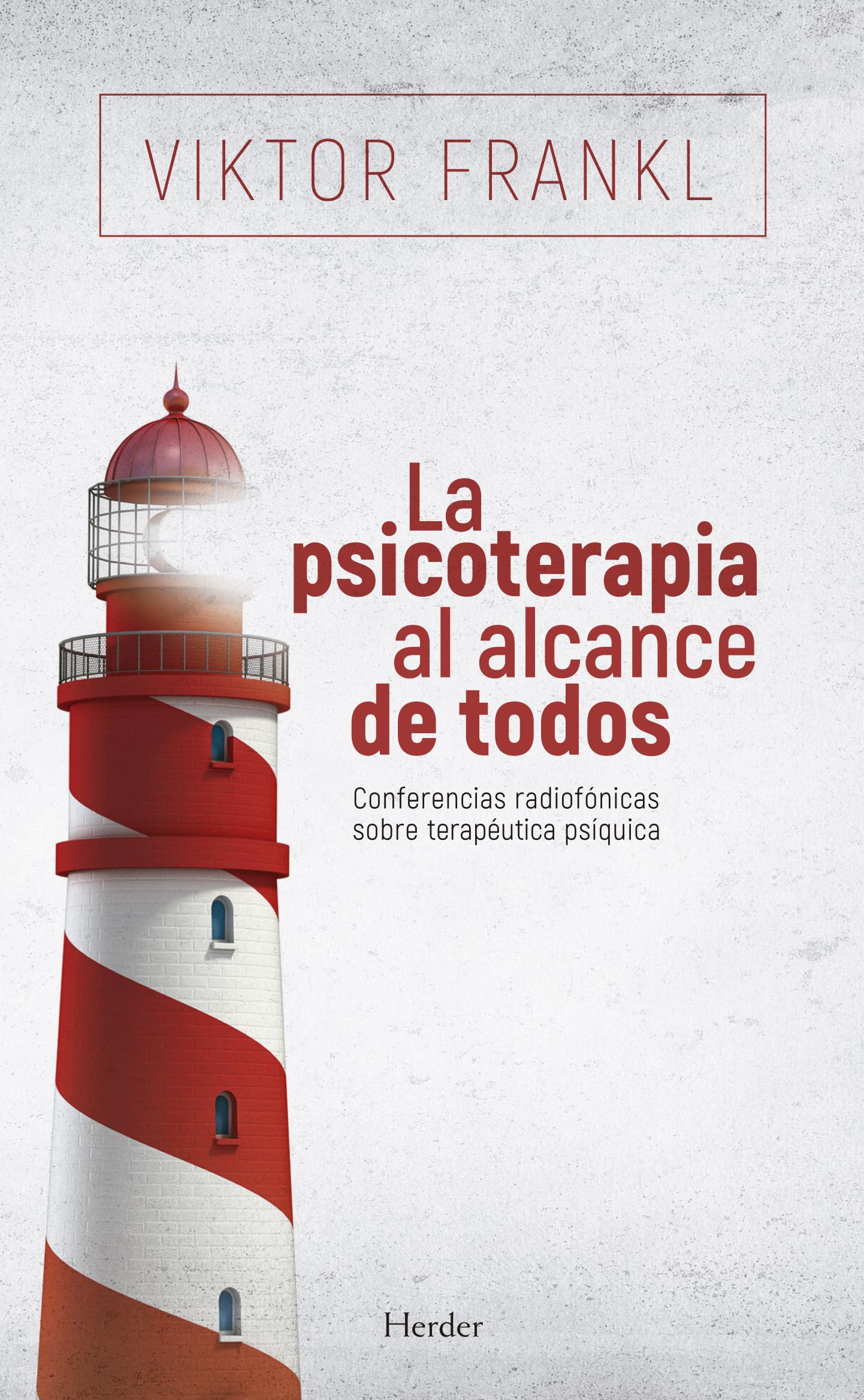 La psicoterapia al alcance de todos: Conferencias radiofónicas sobre terapéutica psíquica (fuera de colección) Psychology