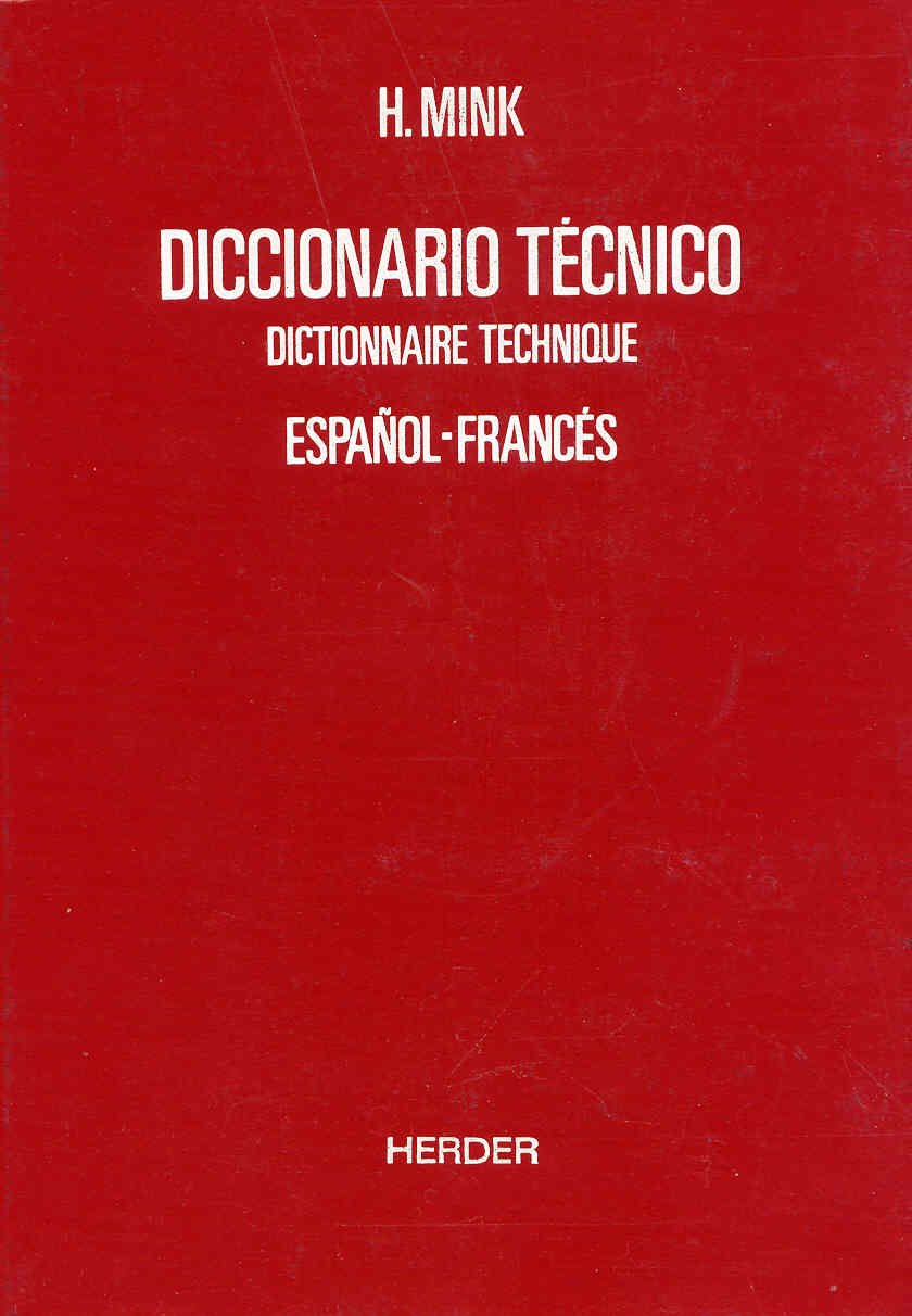 Diccionario Tecnico. Tomo 2, Espanol-Frances book