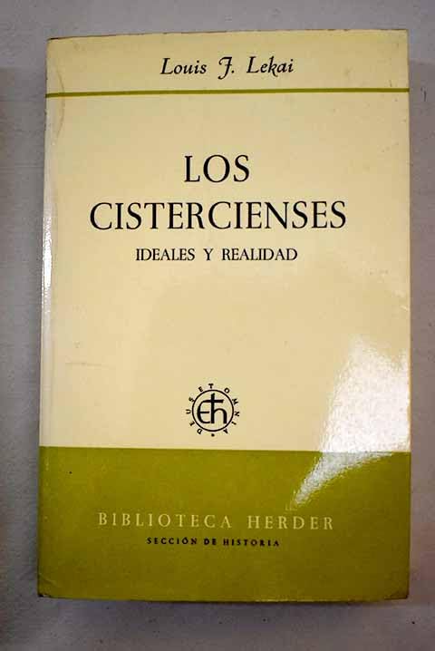 Los Cistercienses: ideales y realidad Books