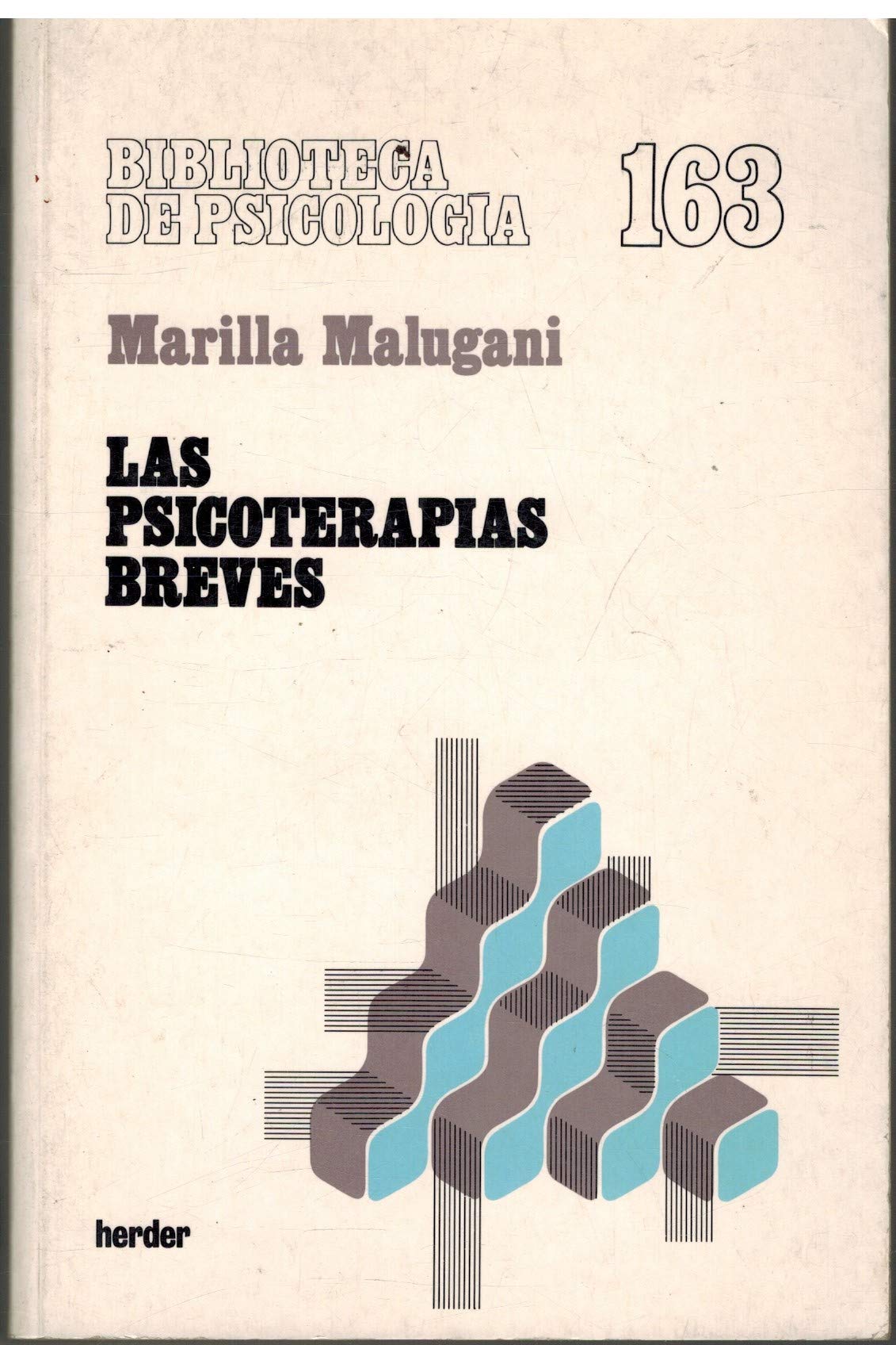 Las psicoterapias breves: teoría y tráctica Books
