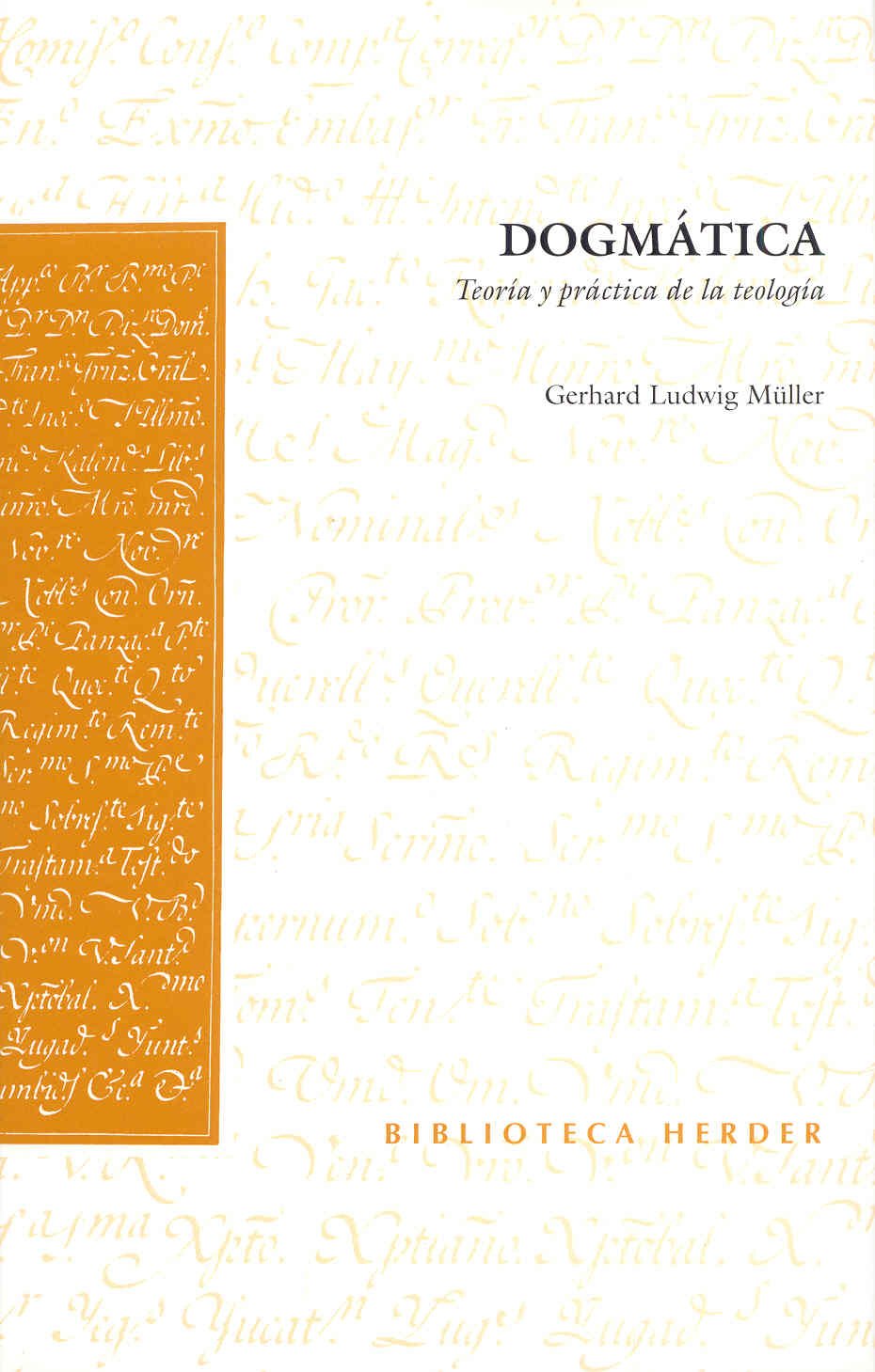 Dogmatica. Teoria y practica de la teologia (Spanish Edition) Books