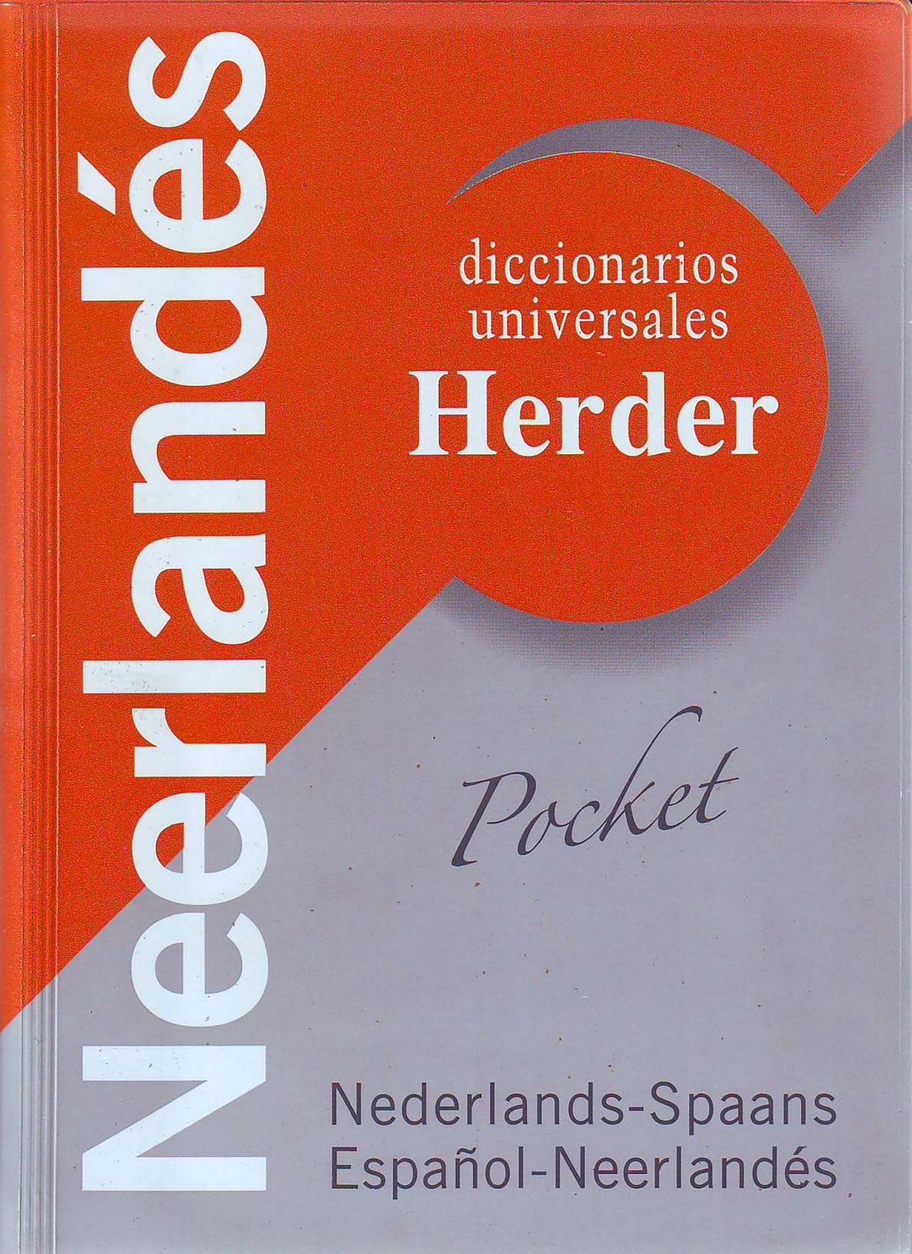 Diccionario Universal Herder Neerlandés: Nederlands-Spaans / Español-Neerlandés (Diccionarios Pocket Herder) General education