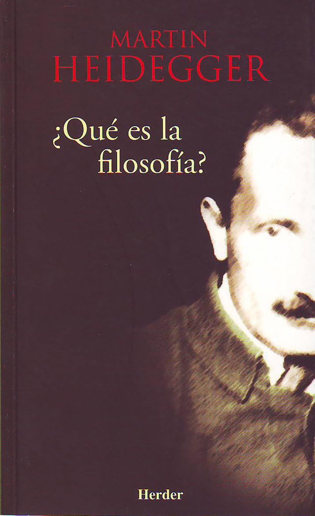 ¿Qué es la filosofía? (fuera de colección) Philosophy