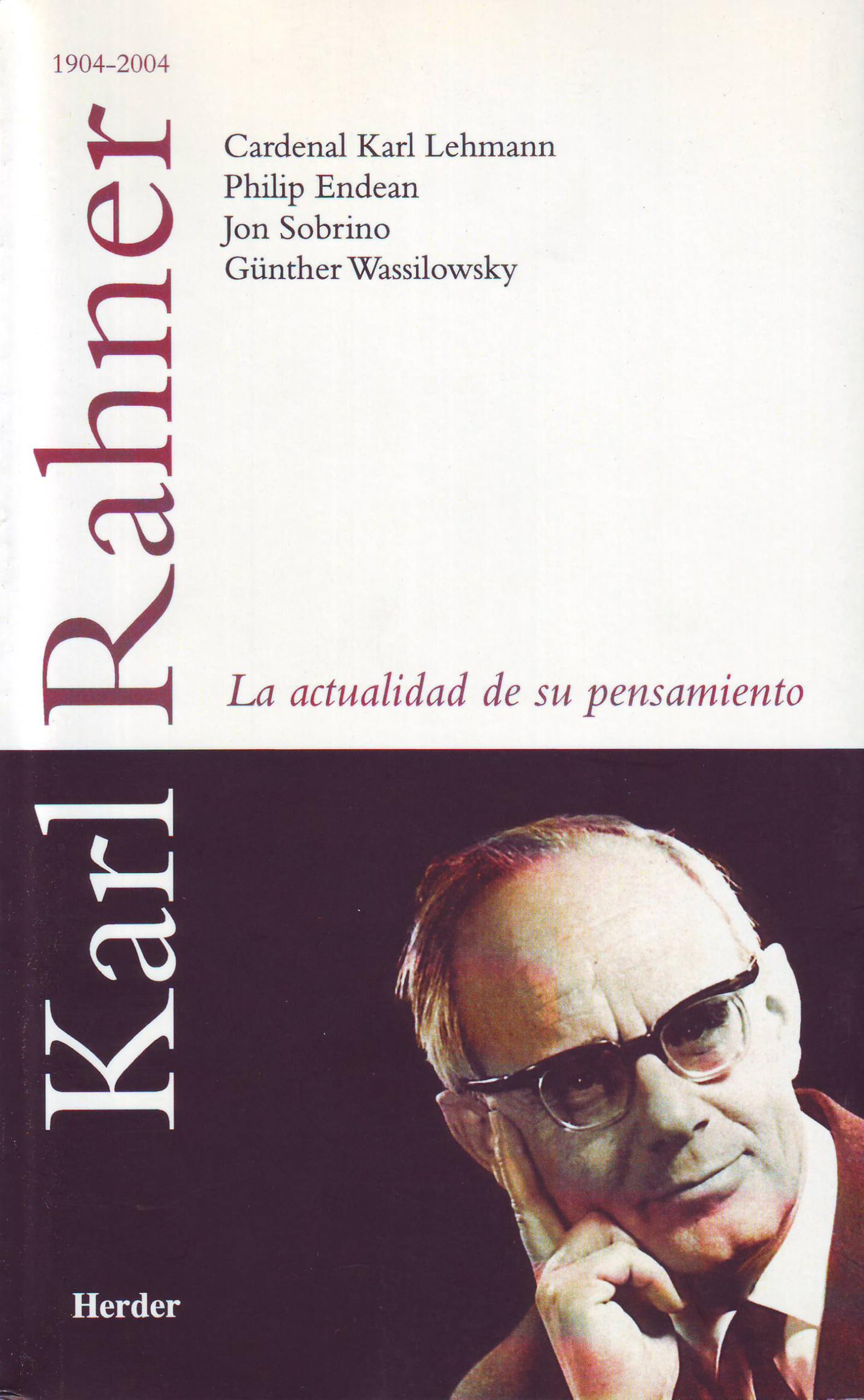 Karl Rahner : la actualidad de su pensamiento book
