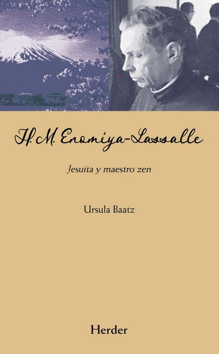 H. M. Enomiya-Lassalle : jesuita y maestro zen Social Sciences
