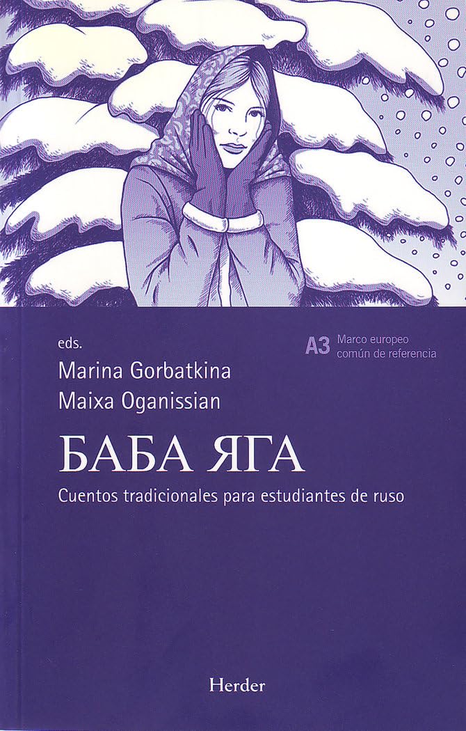 Baba Yaga : cuentos tradicionales para estudiantes de ruso (fuera de colección) Contemporary literature