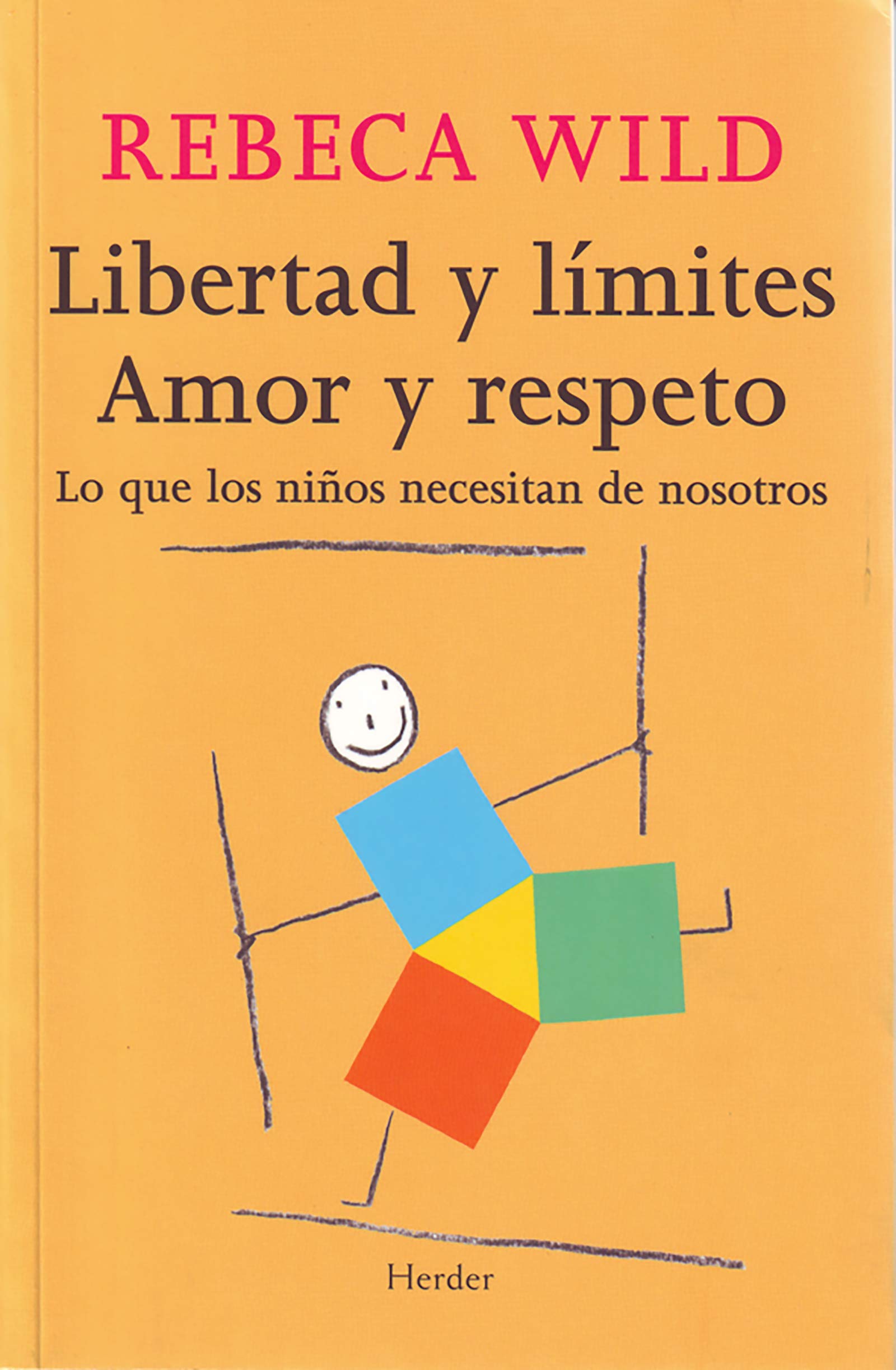 Libertad y límites. Amor y respeto book