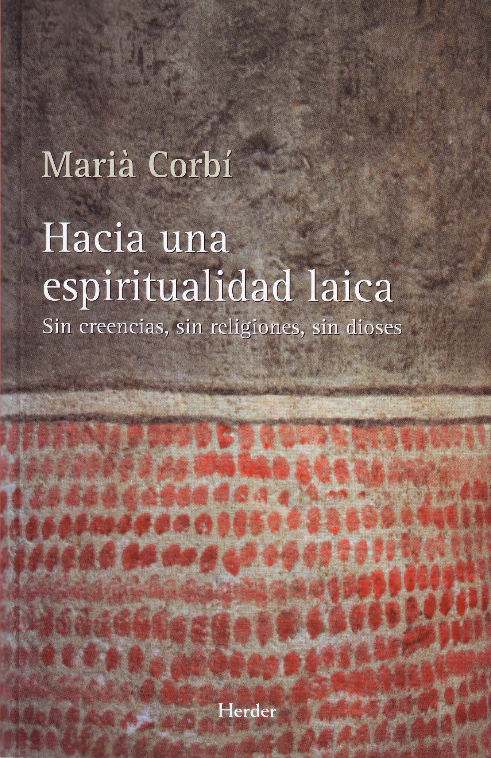 Hacia una espiritualidad laica : sin creencias, sin religiones, sin dioses Reading Aloud & Learning to Read