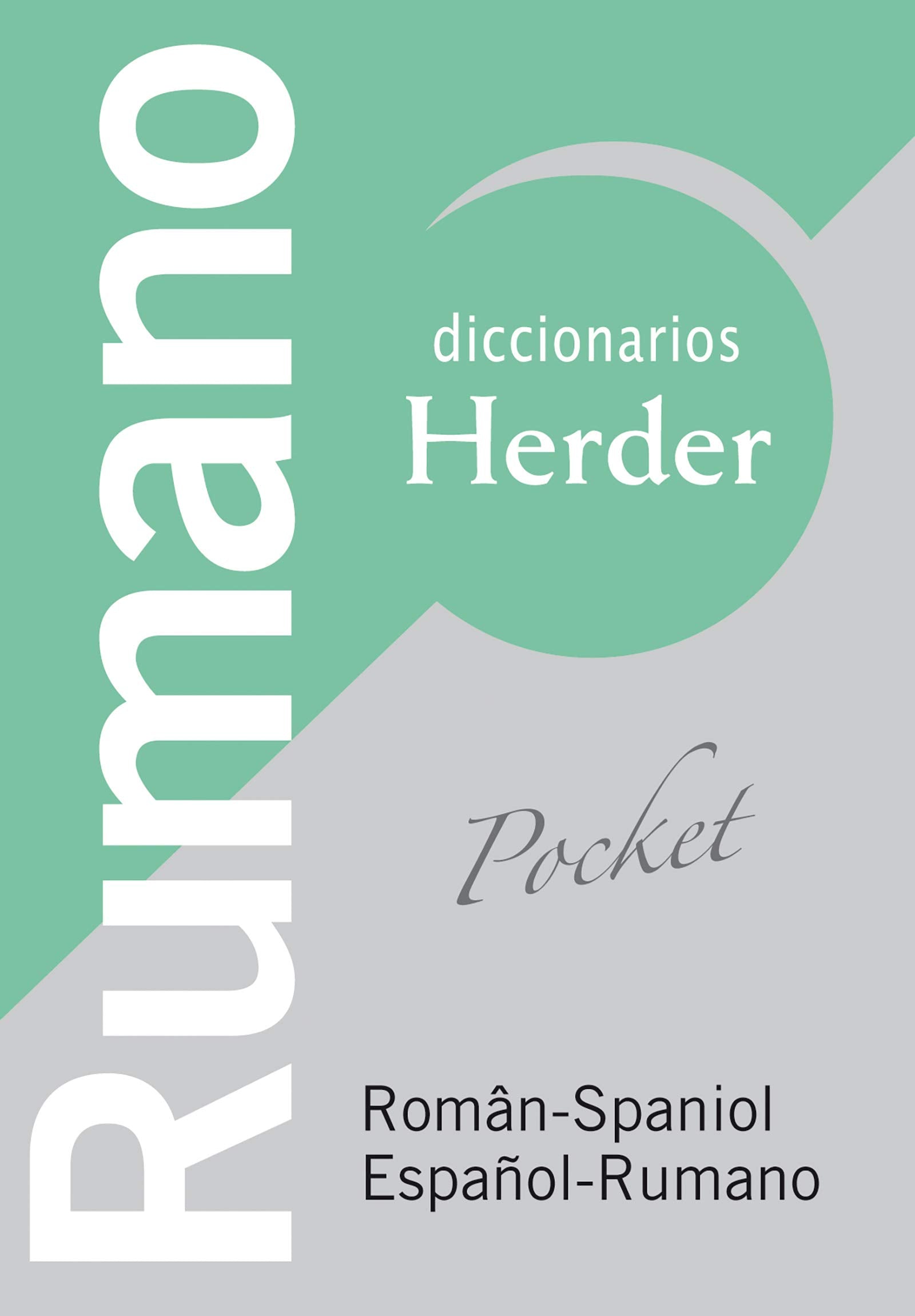 Diccionario POCKET Rumano: Român-Spaniol / Español-Rumano (Diccionarios Herder) General education