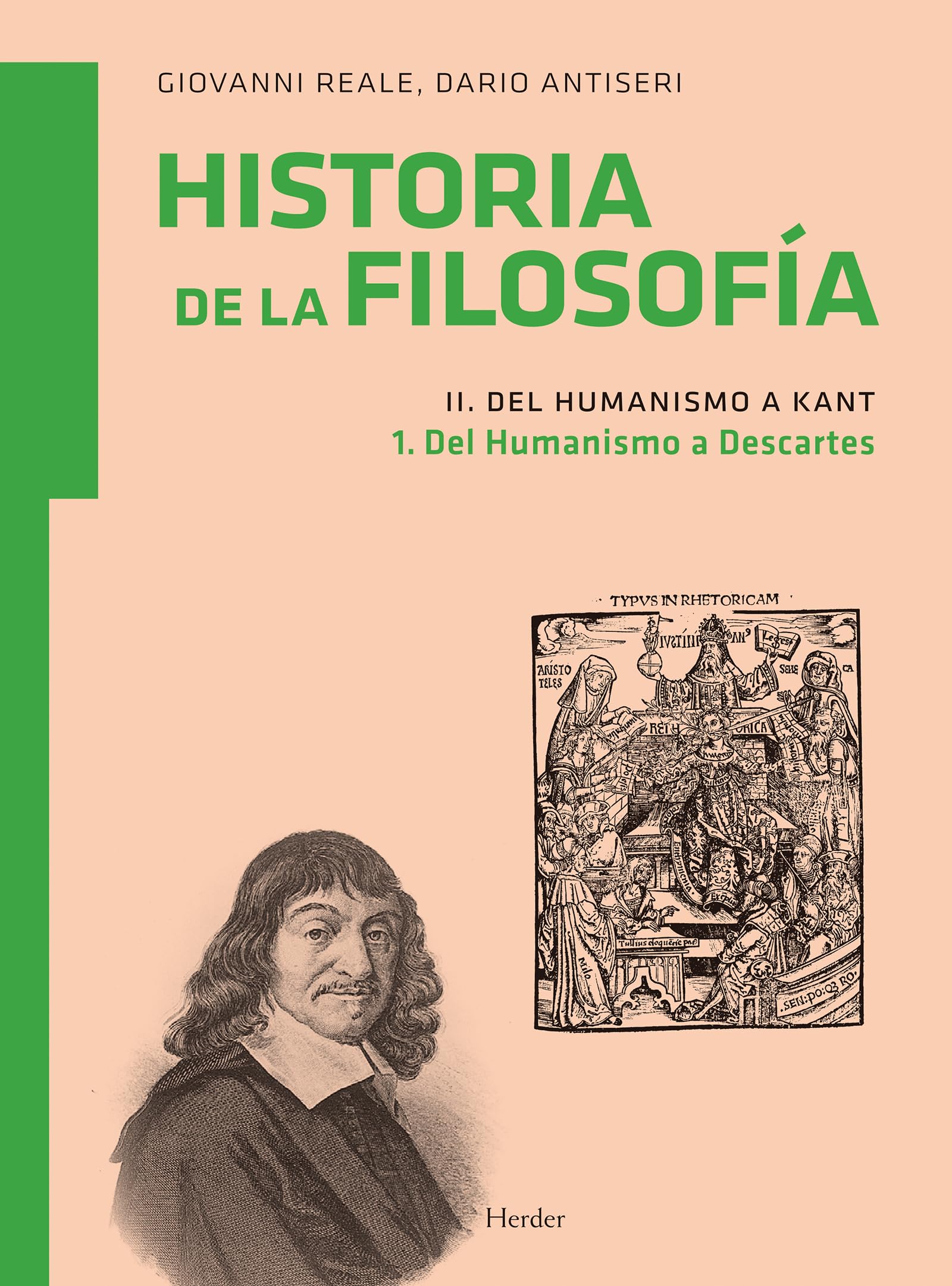 Historia de la Filosofía. Vol. II: Del Humanismo a Kant. Tomo 1. Del humanismo a Descartes Philosophy