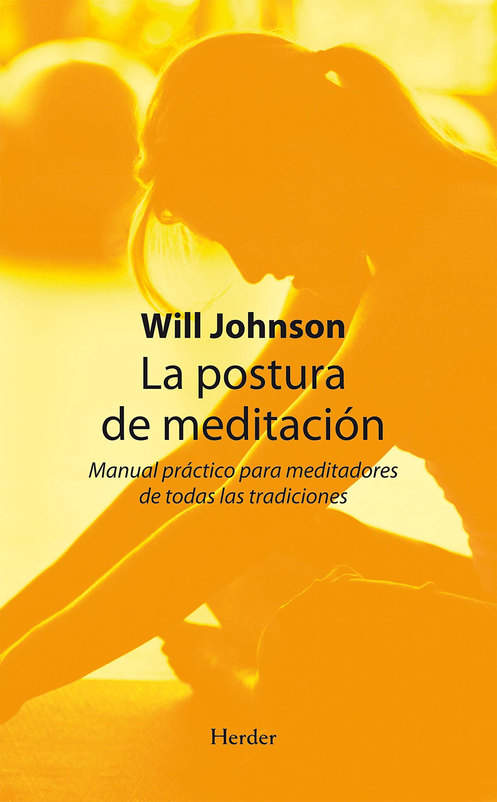 La postura de la meditación : manual práctico para meditadores de todas las tradiciones (fuera de colección) Leisure, Home & Garden