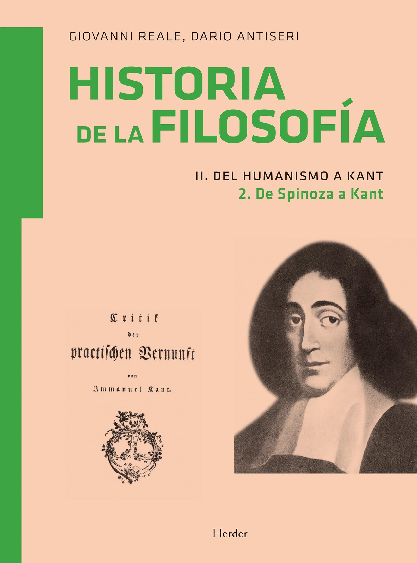 Historia de la Filosofia. Vol. II: Del humanismo a Kant. Tomo 2. De Spinoza a Kant Philosophy