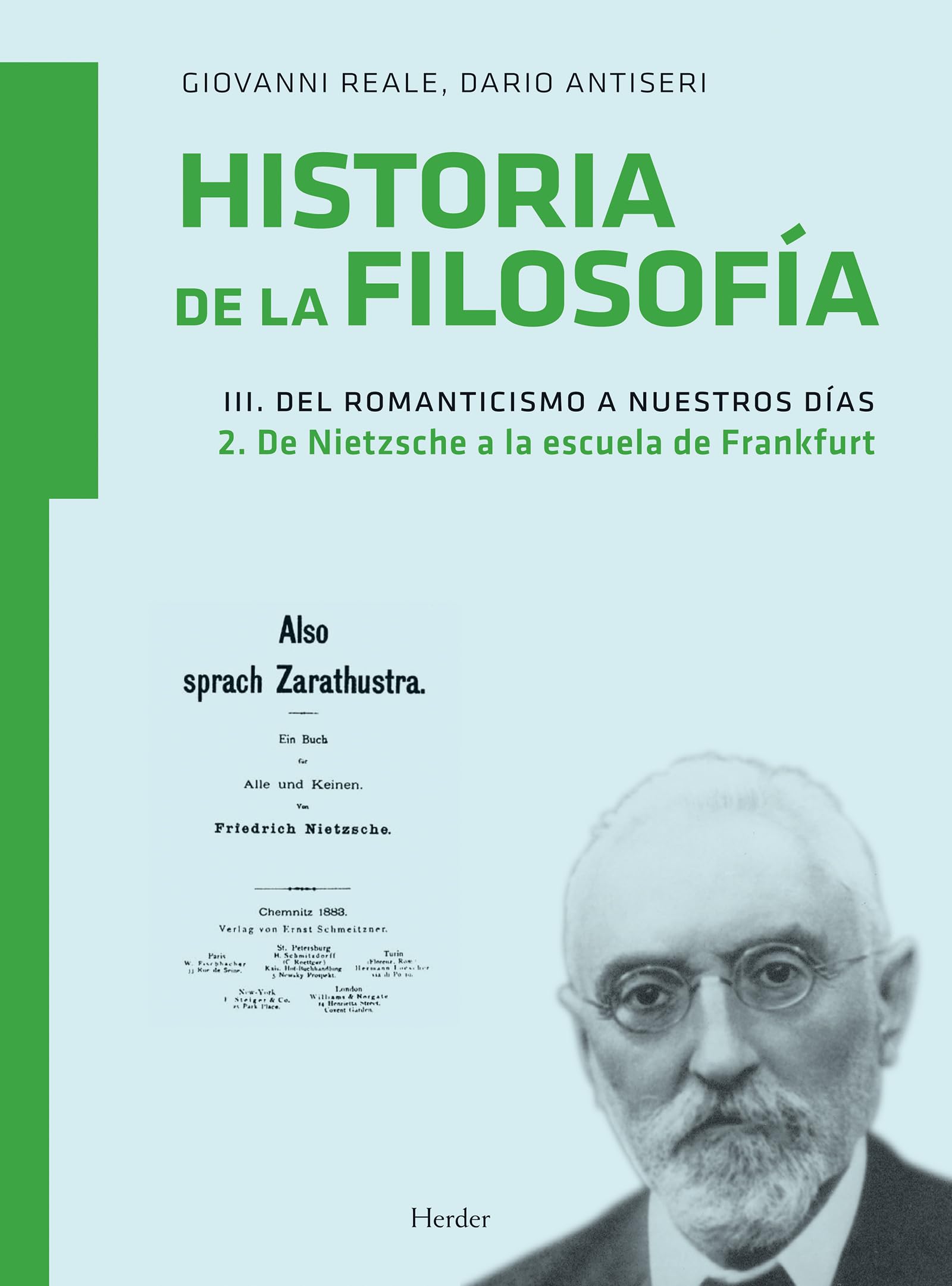 Del Romanticismo a nuestros días 2 : de Nietzsche a la Escuela de Frankfurt (fuera de colección) Philosophy