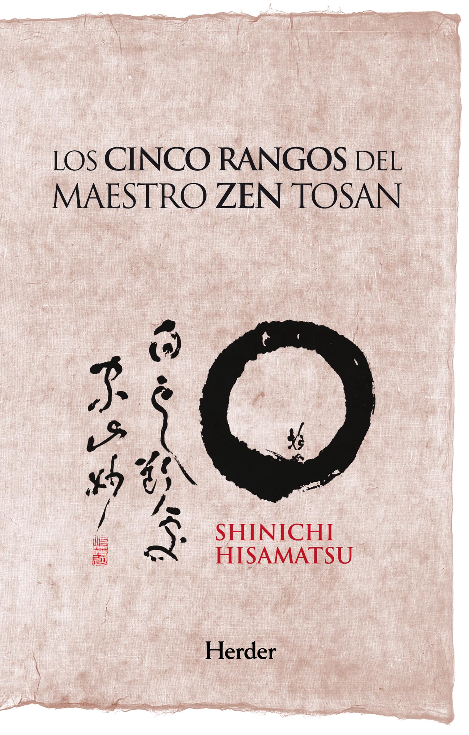 Los cinco rangos del maestro Zen Tosan : análisis estructural del despertar Philosophy