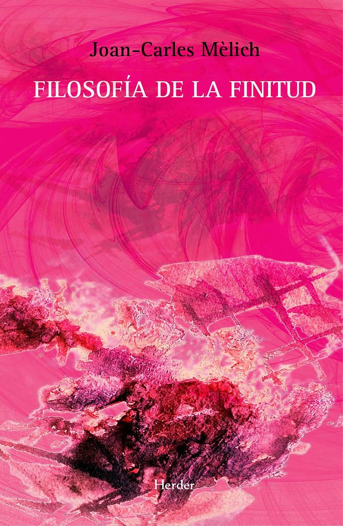 Filosofía de la Finitud (fuera de colección) Philosophy